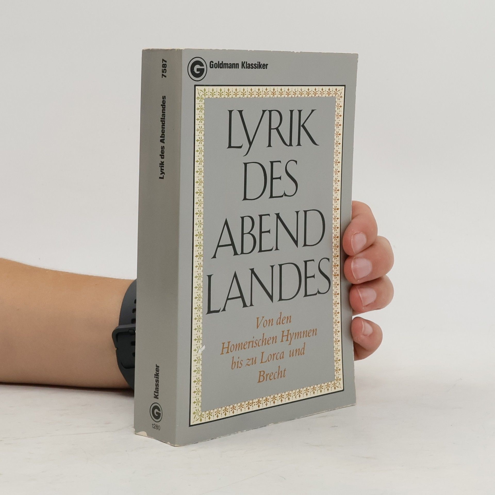 Georg Britting Lyrik des Abendlandes.