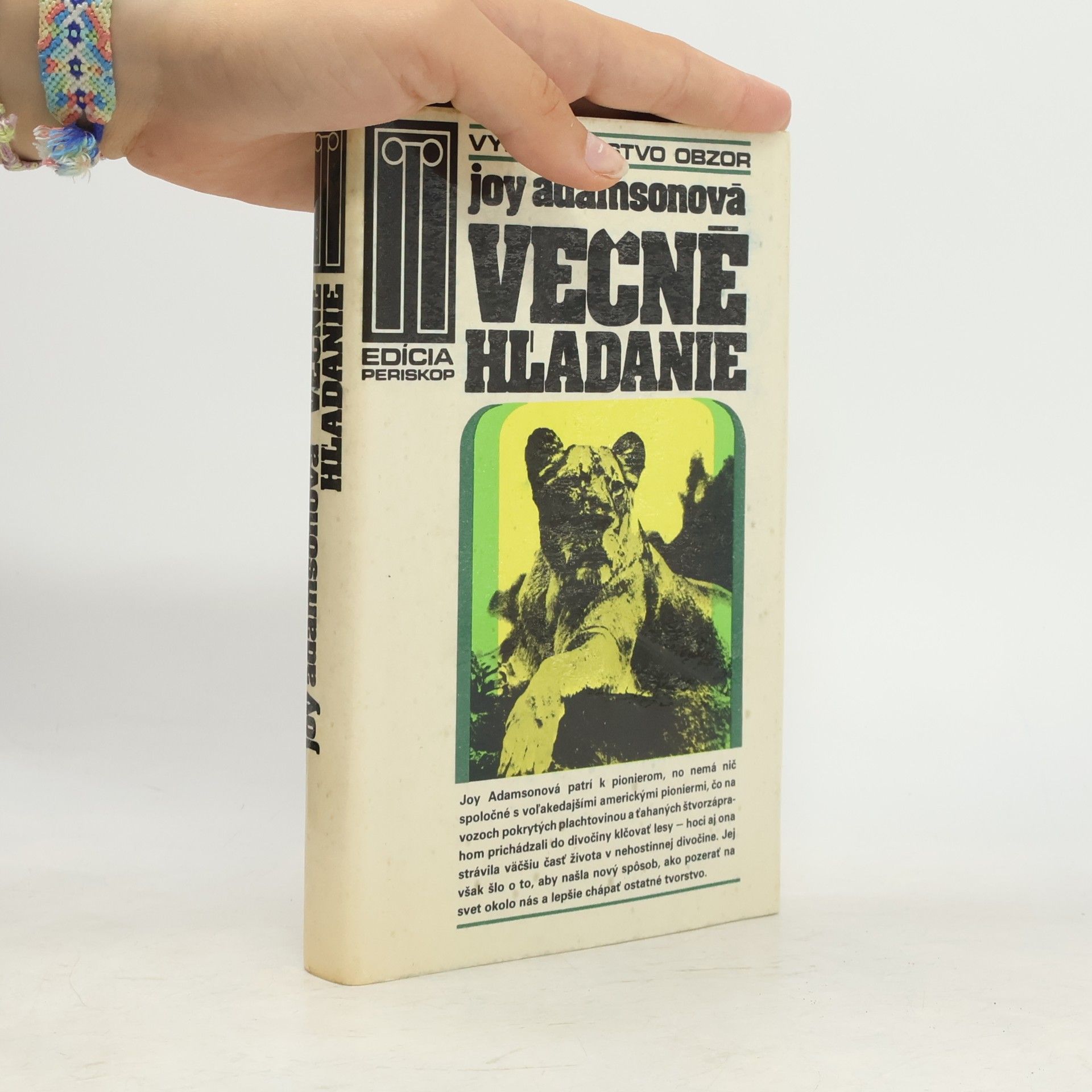 Joy Adamson Večné hľadanie