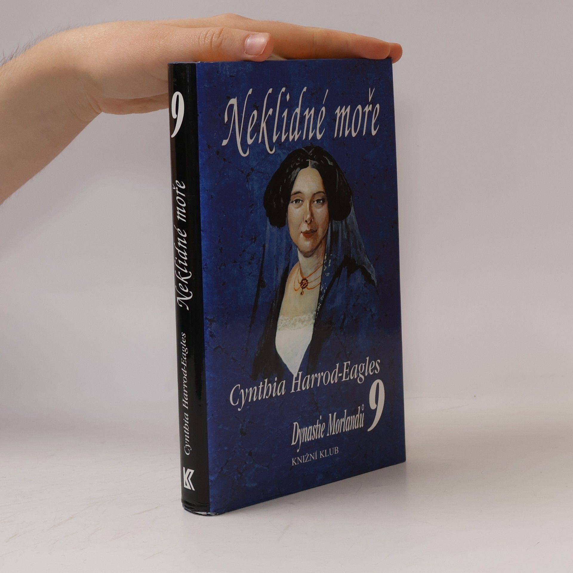 Cynthia Harrod-Eagles Neklidné moře. Dynastie Morlandů. 9. díl