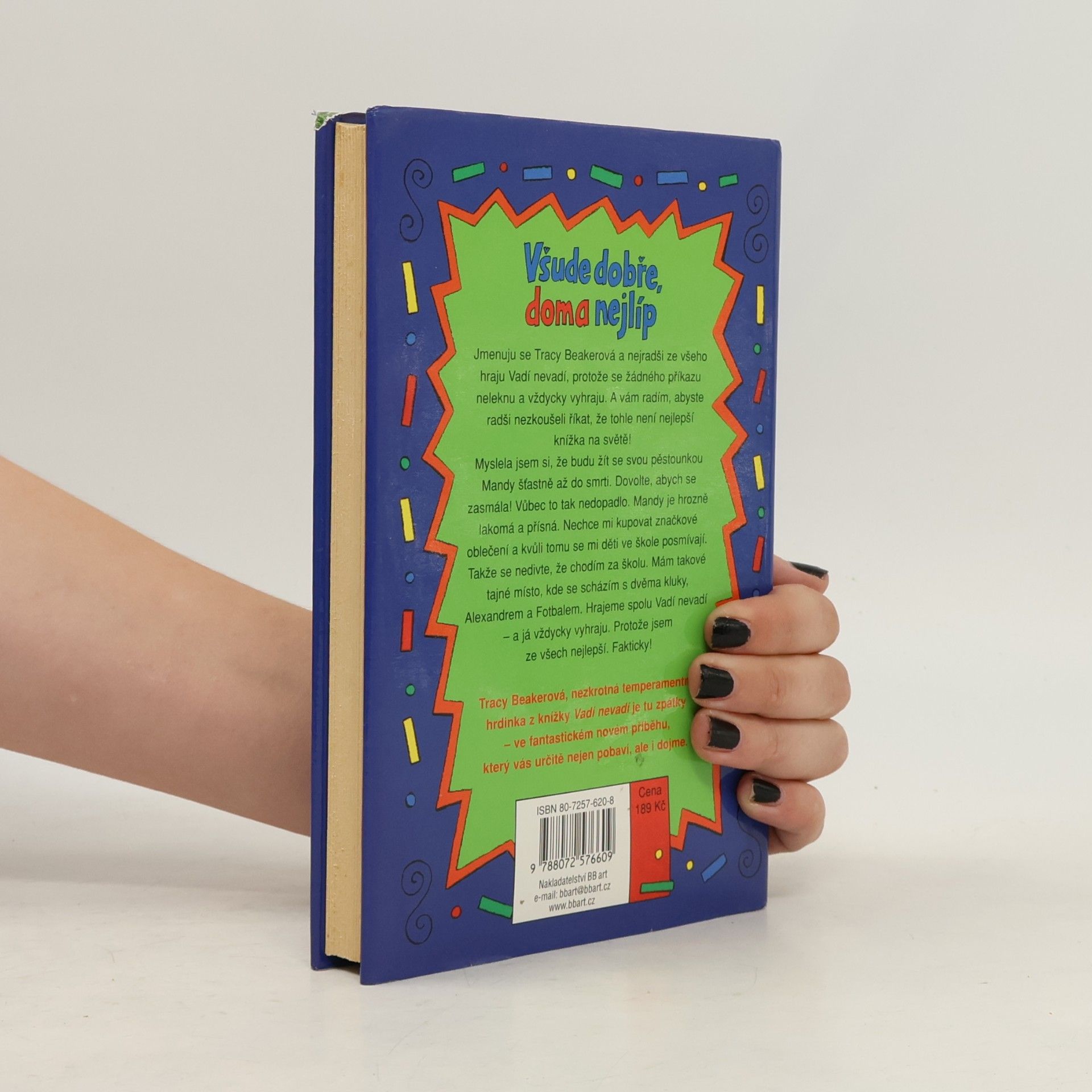 Jacqueline Wilson Všude dobře, doma nejlíp