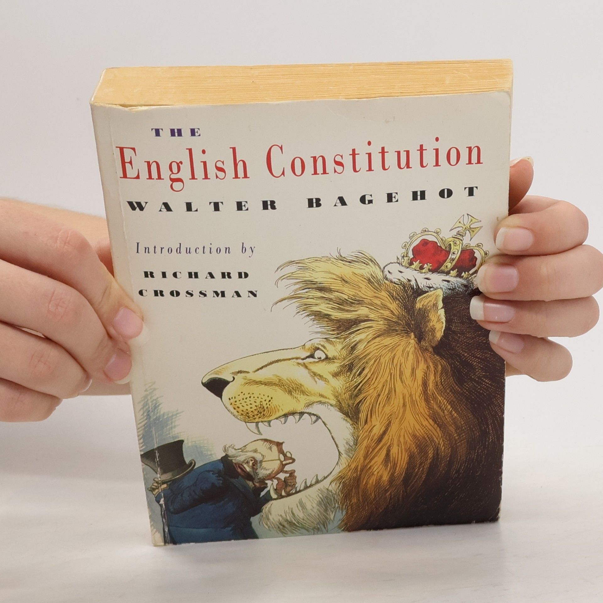 Richard Crossman The English Constitution