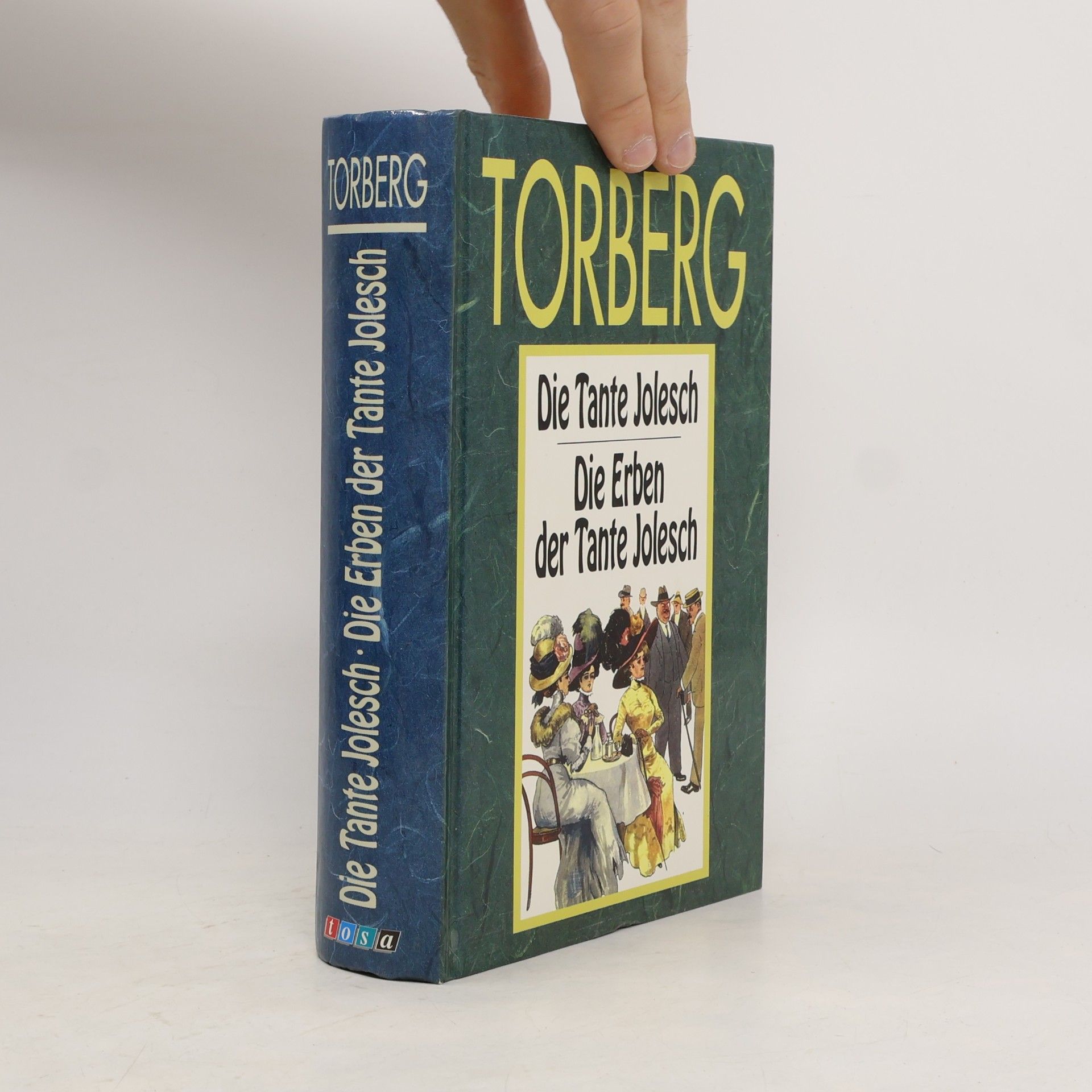 Friedrich Torberg Die Tante Jolesch oder der Untergang des Abendlandes in Anekdoten