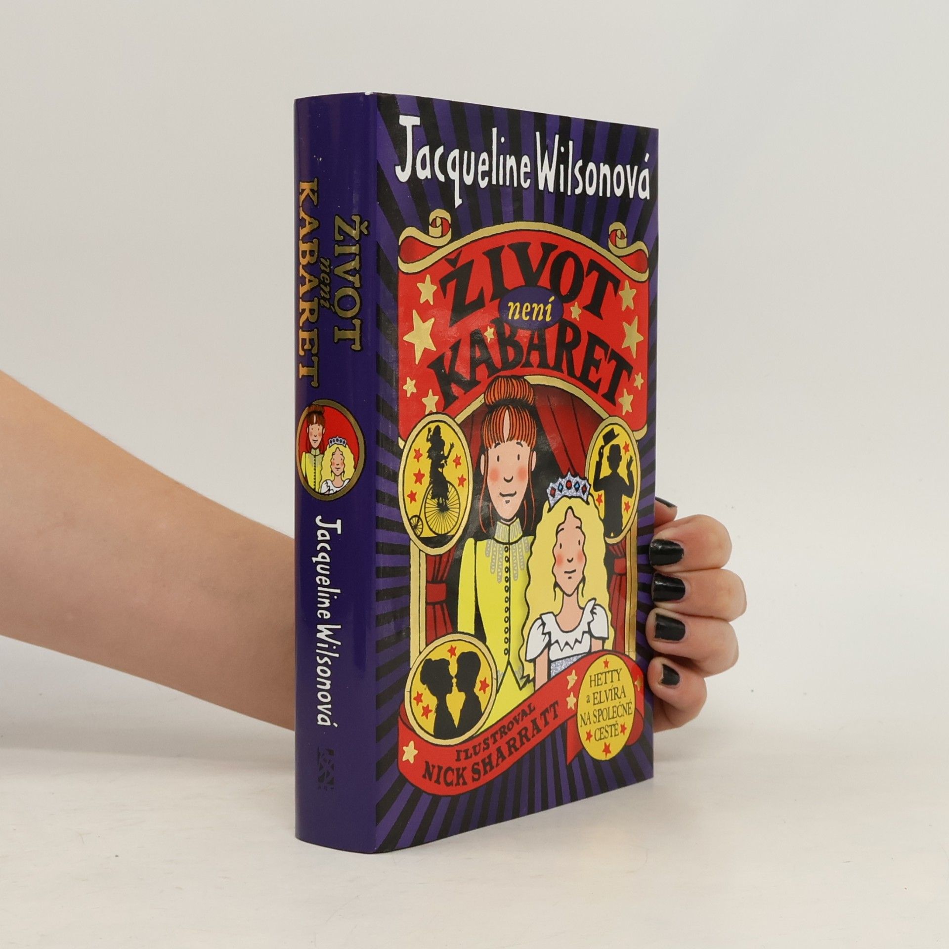 Jacqueline Wilson Život není kabaret