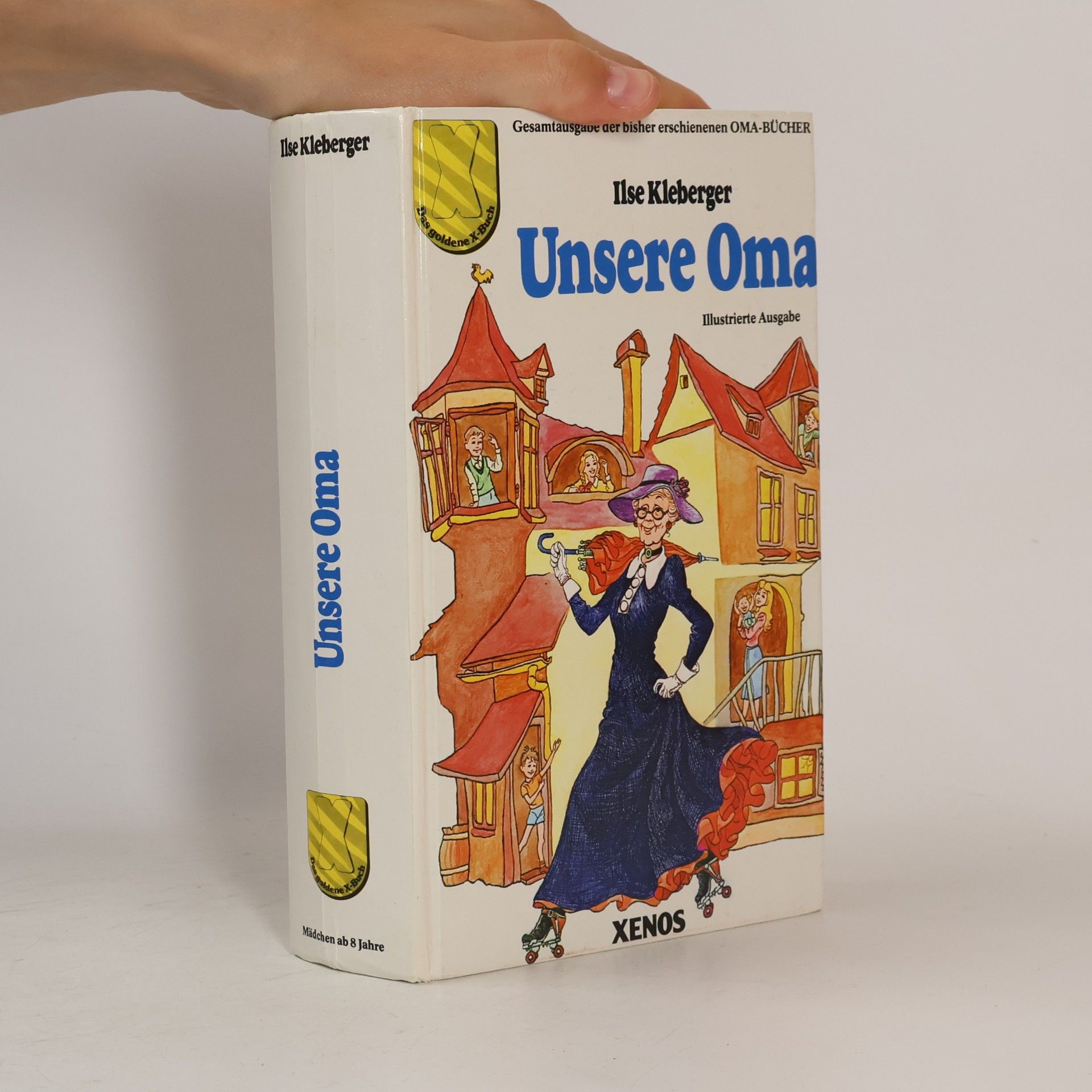 Ilse Kleberger Unsere Oma. Sammelband