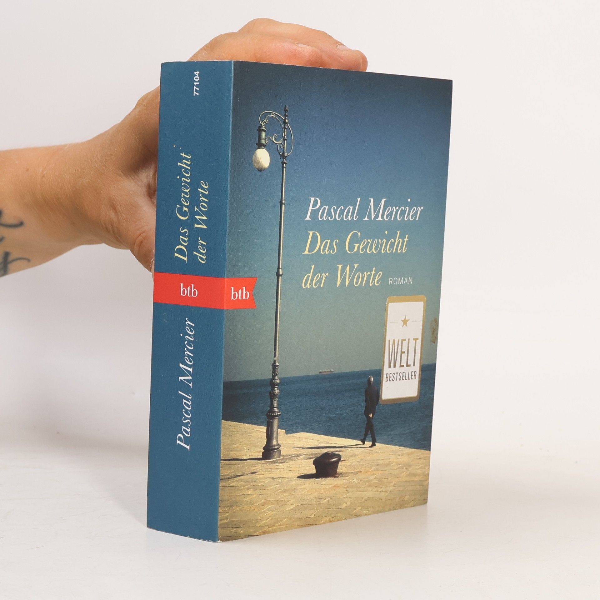 Pascal Mercier Das Gewicht der Worte