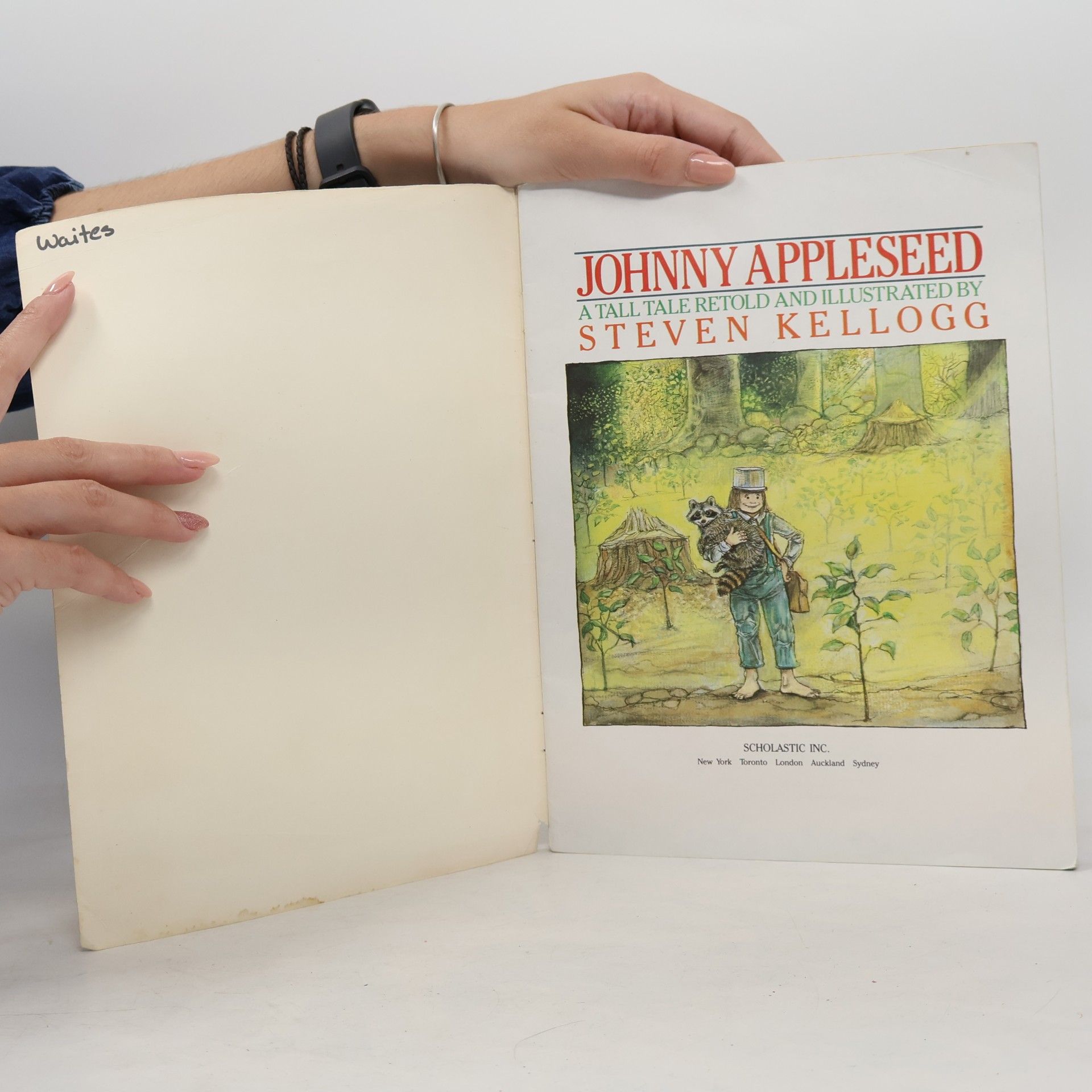 Steven Kellogg Johnny Appleseed. A tall tale retold and ilustrated
