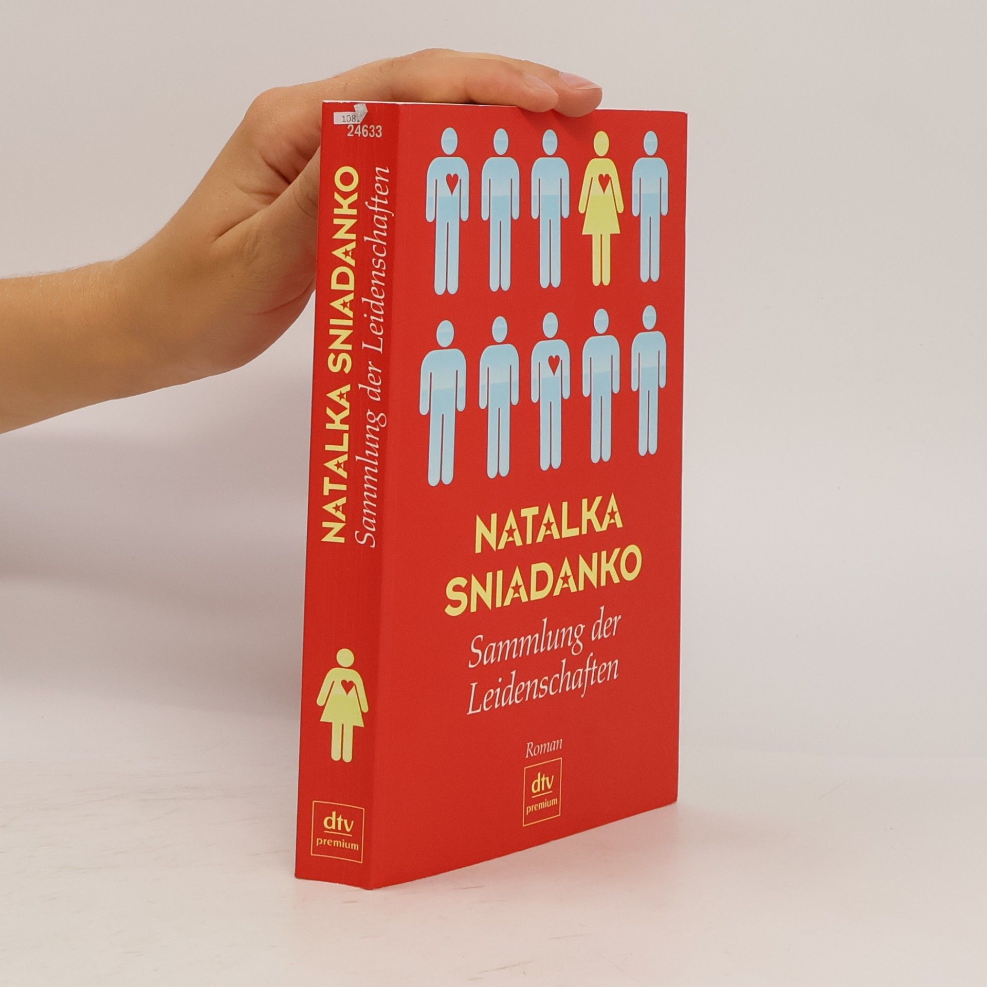 Natalka Sniadanko Sammlung der Leidenschaften