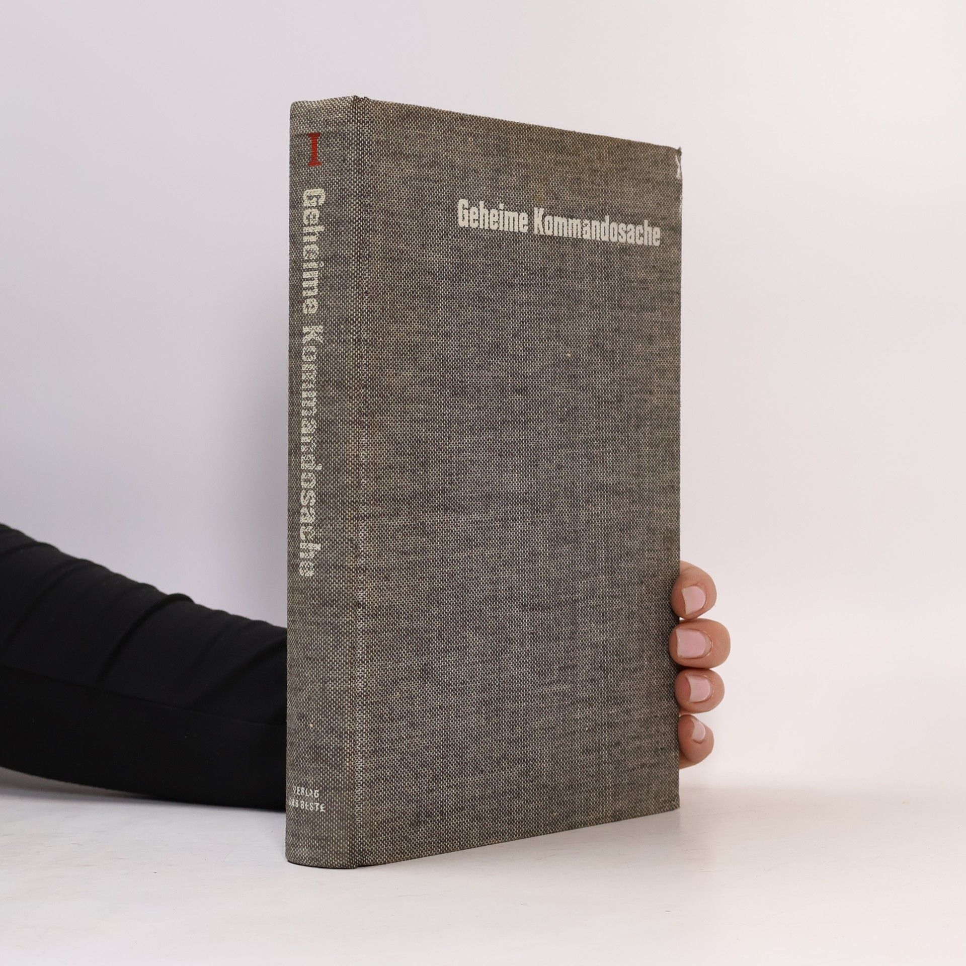 Autorenkollektiv Geheime Kommandosache I