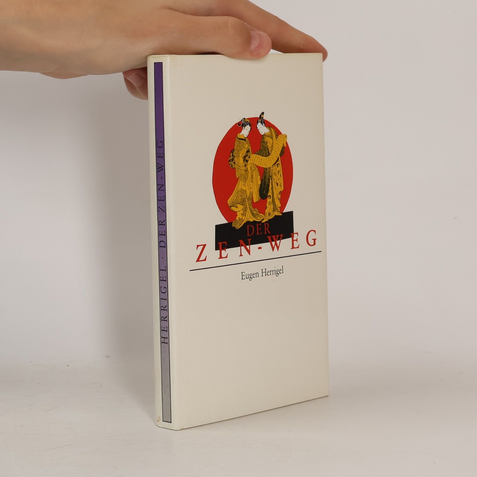 Eugen Herrigel Der Zen-Weg