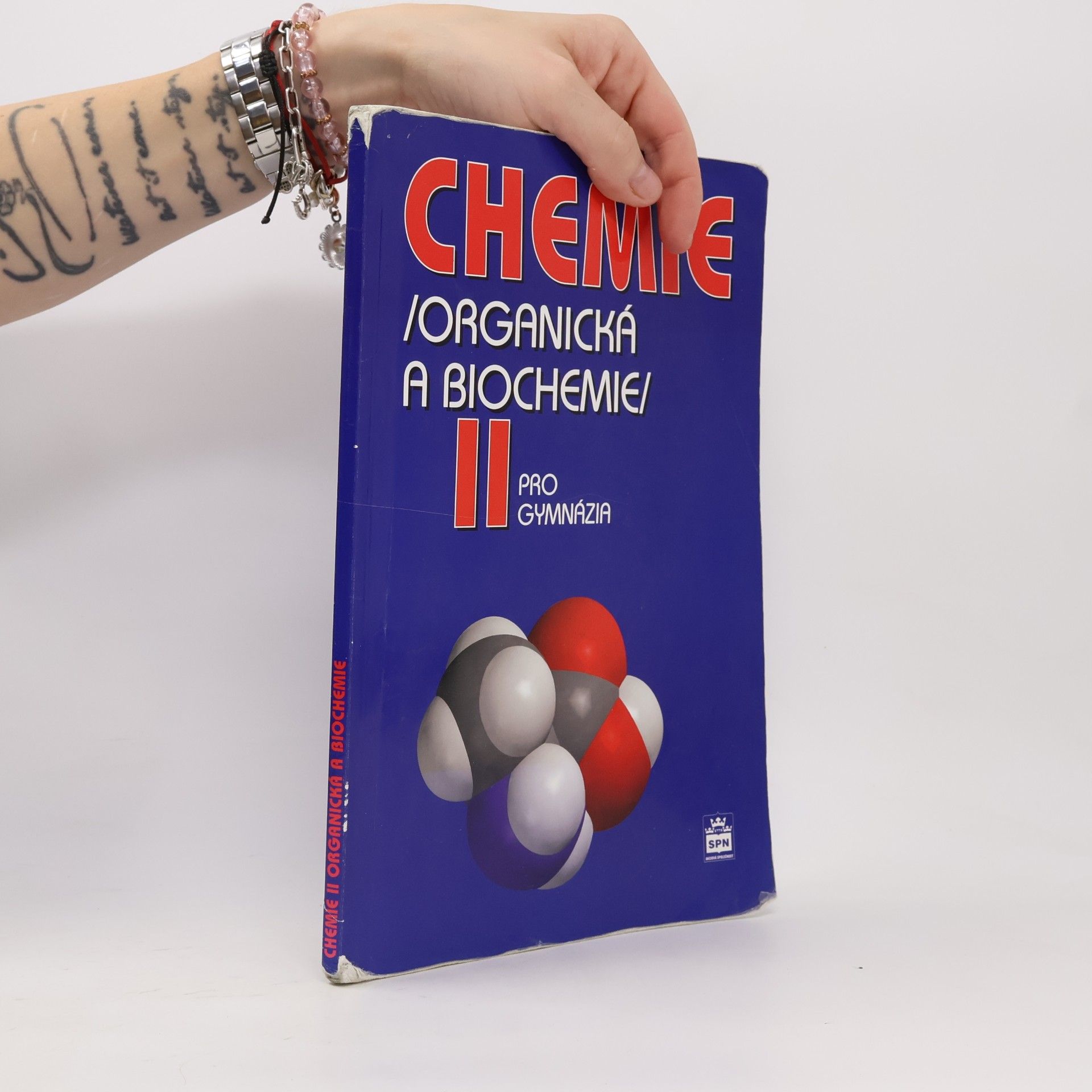 Karel Kolář Chemie II : (organická a biochemie) : pro gymnázia