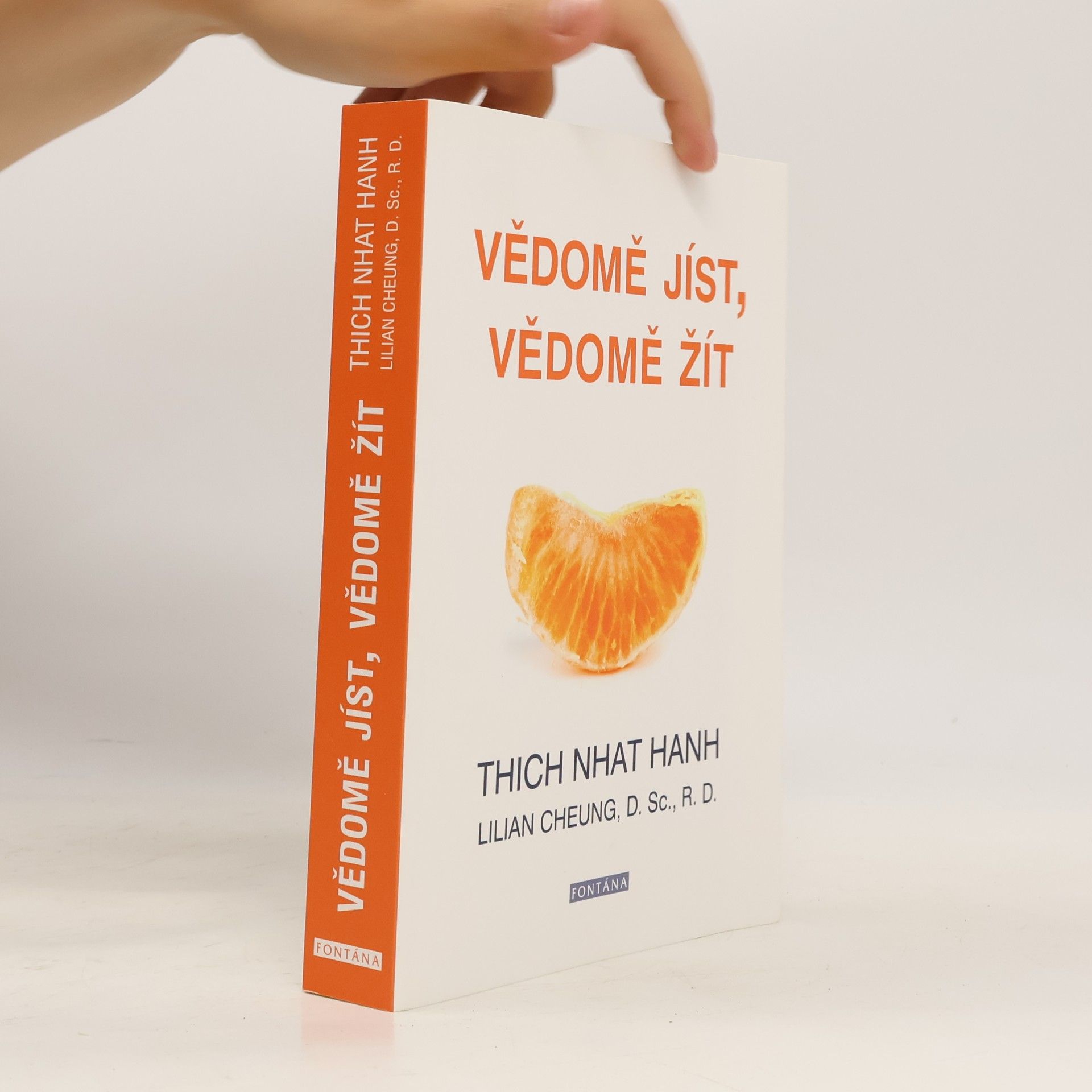 Thich Nhat Hanh Vědomě jíst, vědomě žít