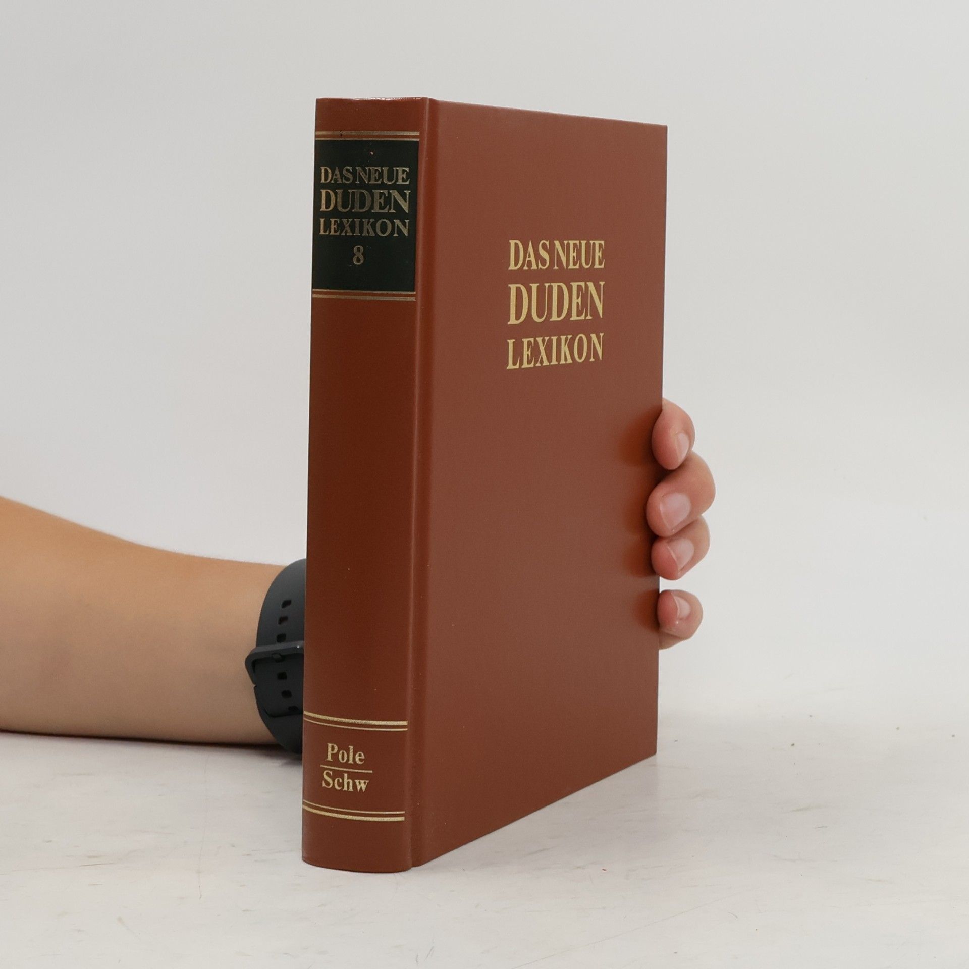 Collectif d'auteurs Das neue Duden-Lexikon 8. Pole-Schw