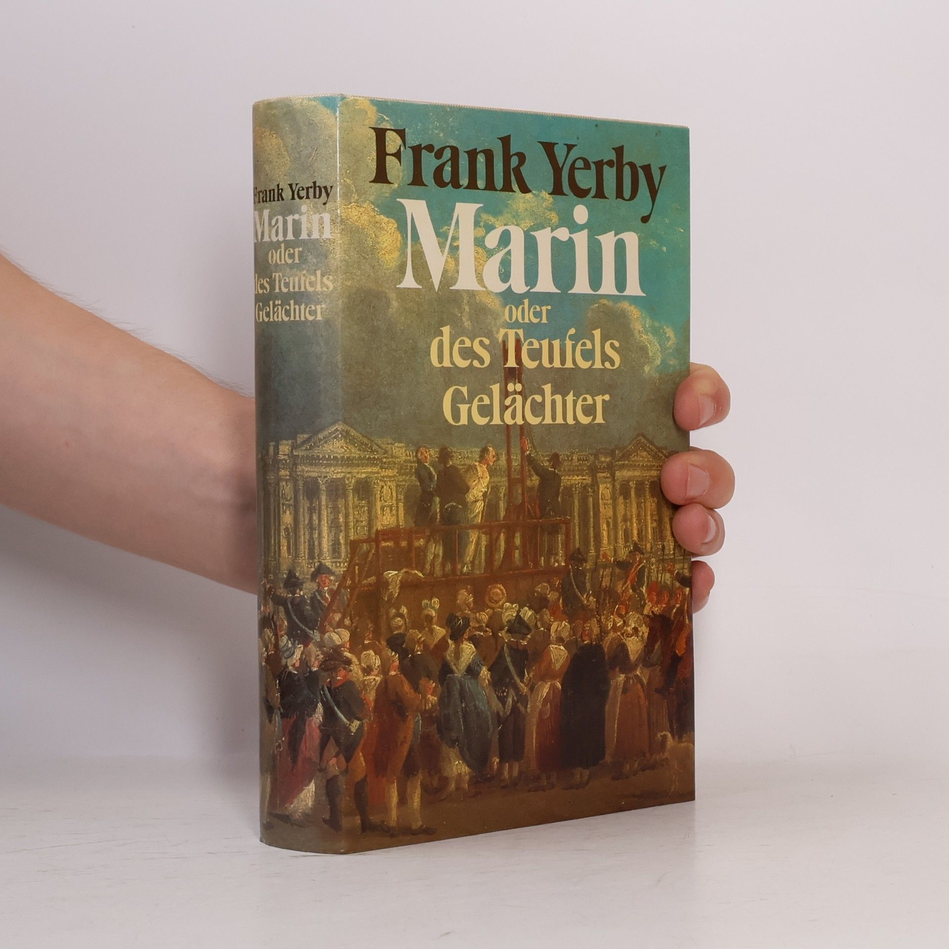 Frank Yerby Marin oder des Teufels Gelächter