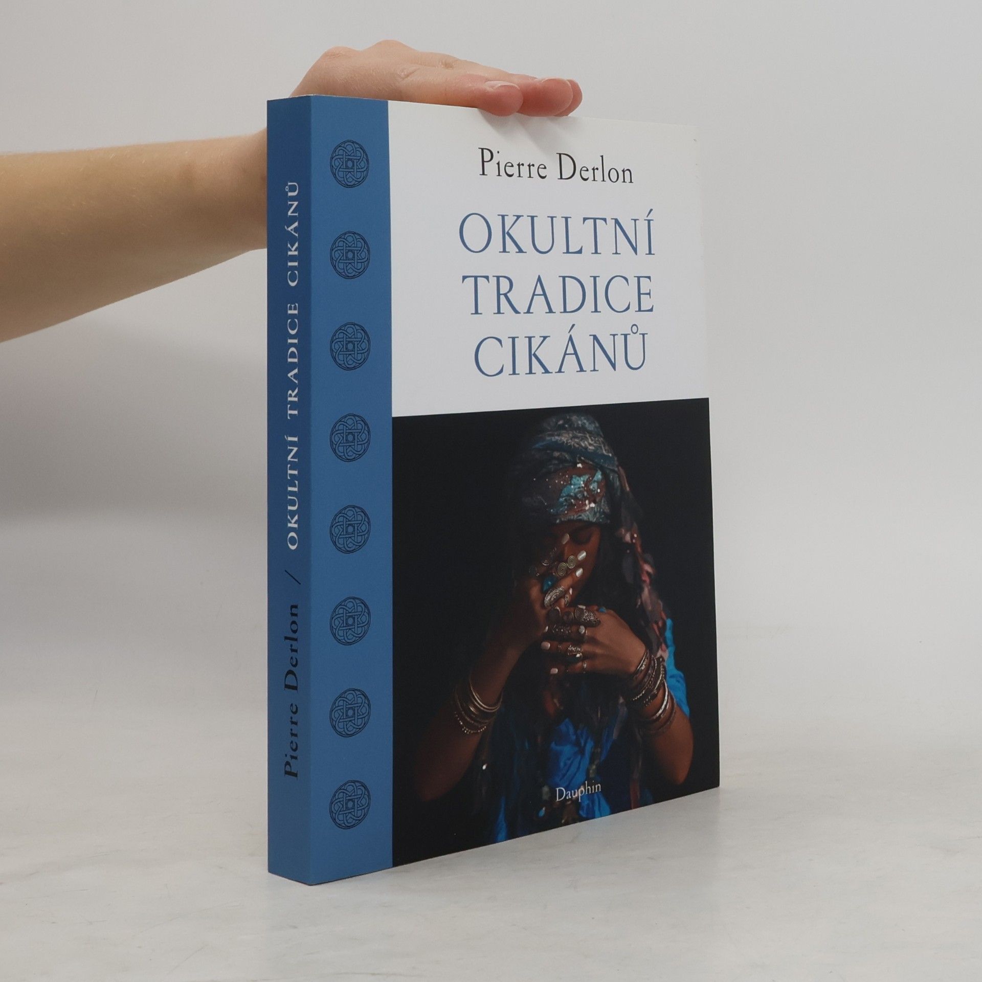 Pierre Derlon Okultní tradice Cikánů
