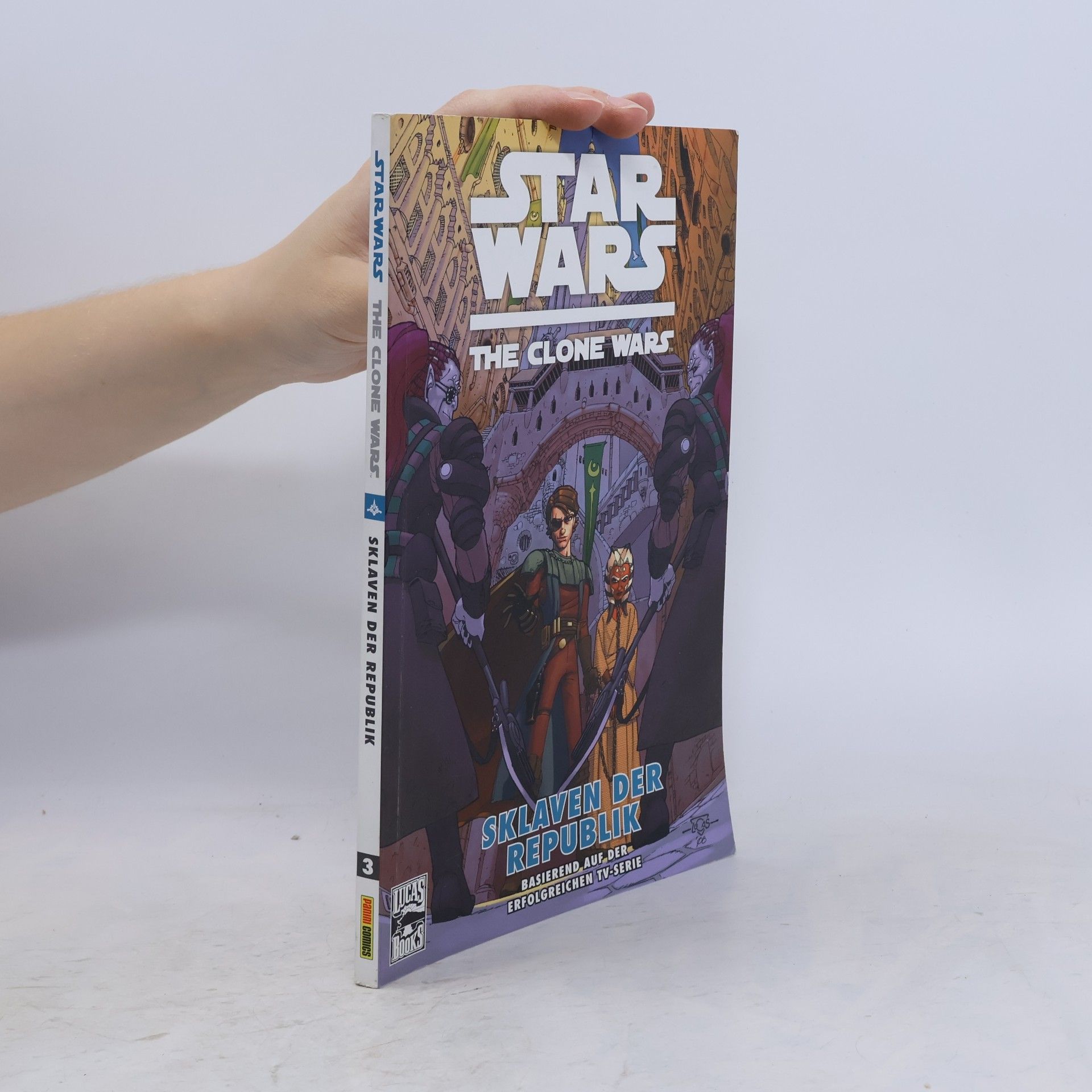 Henry Gilroy Star Wars, The Clone Wars - Sklaven der Republik
