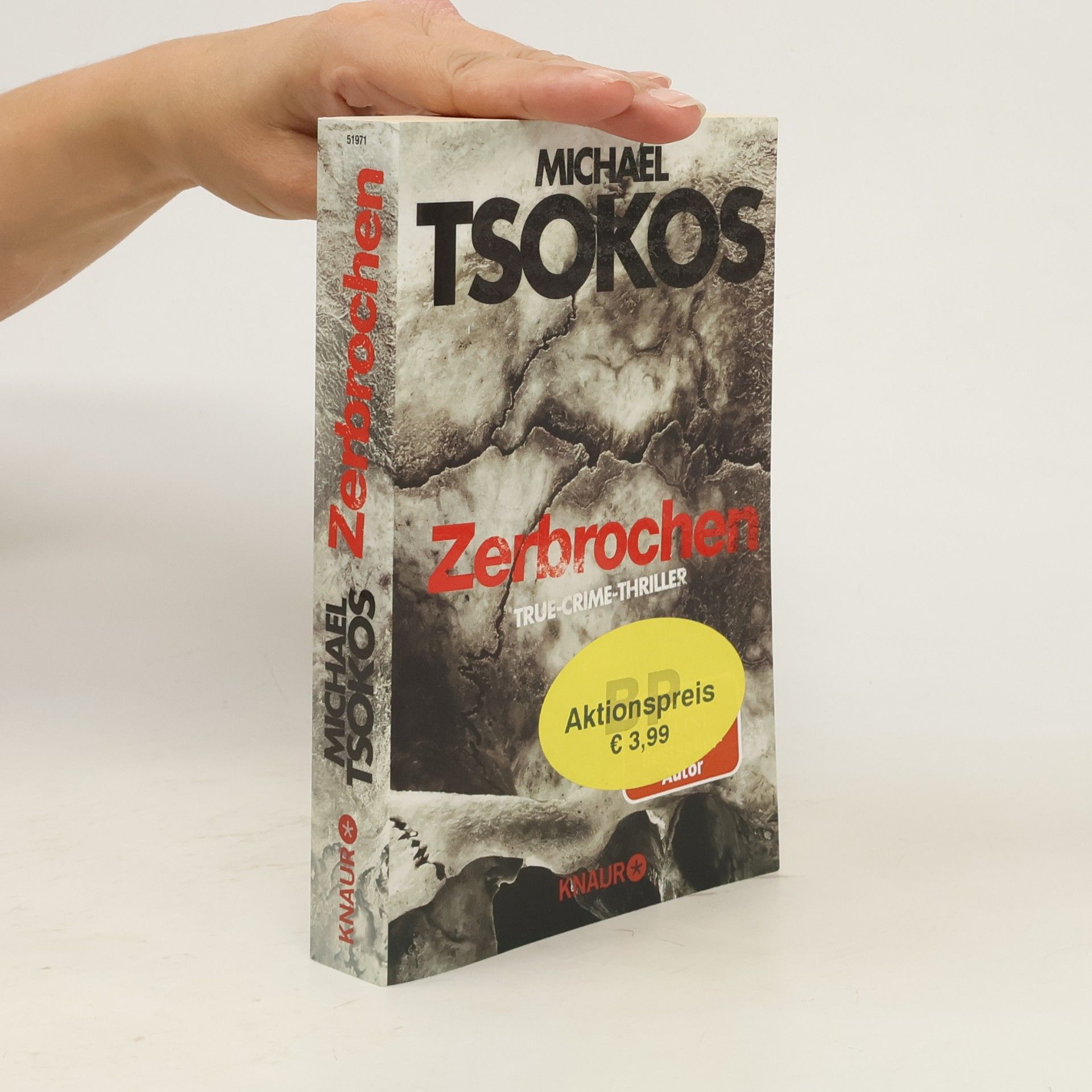 Michael Tsokos Zerbrochen