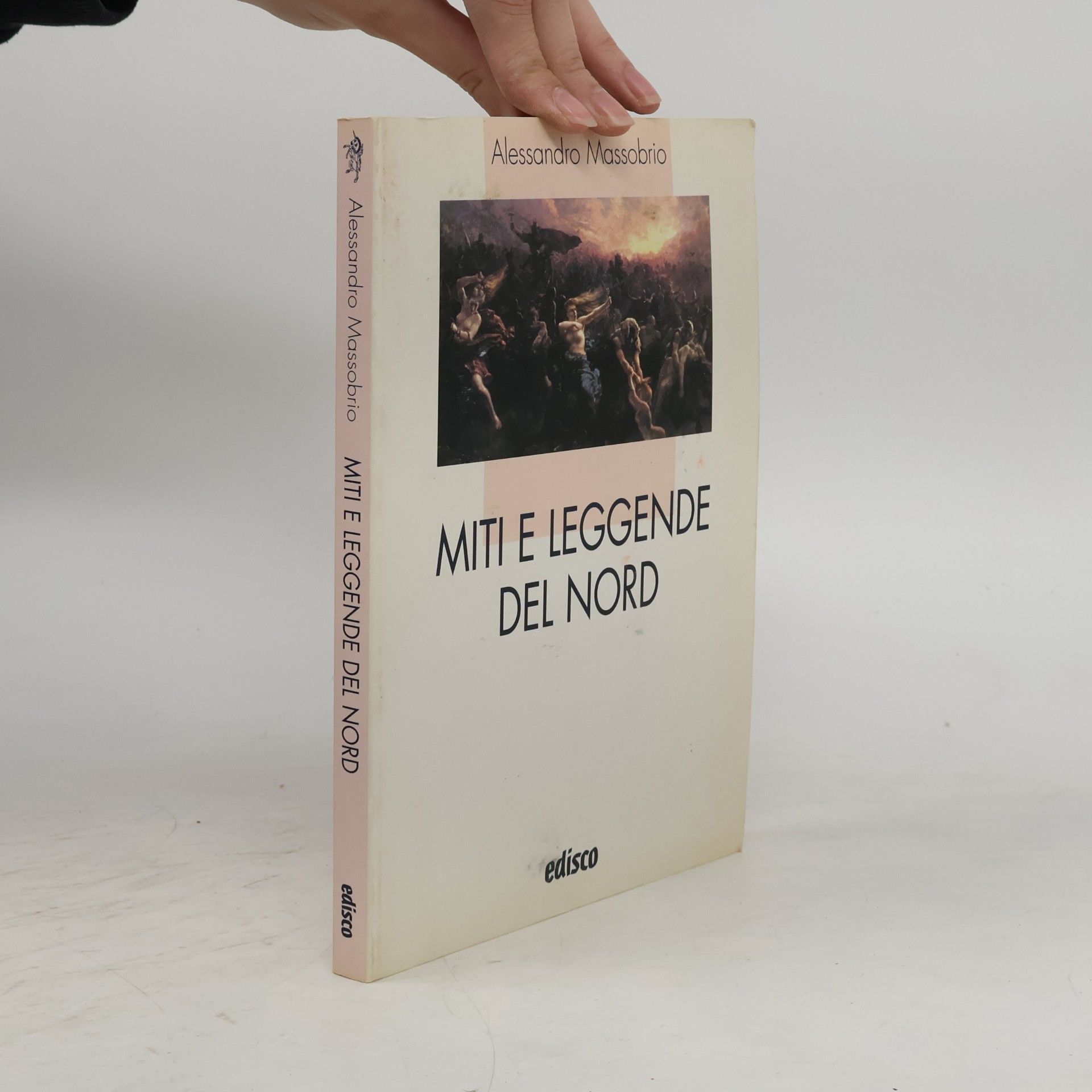Alessandro Massobrio I liocorni: Miti e leggende del Nord. Con espansione online