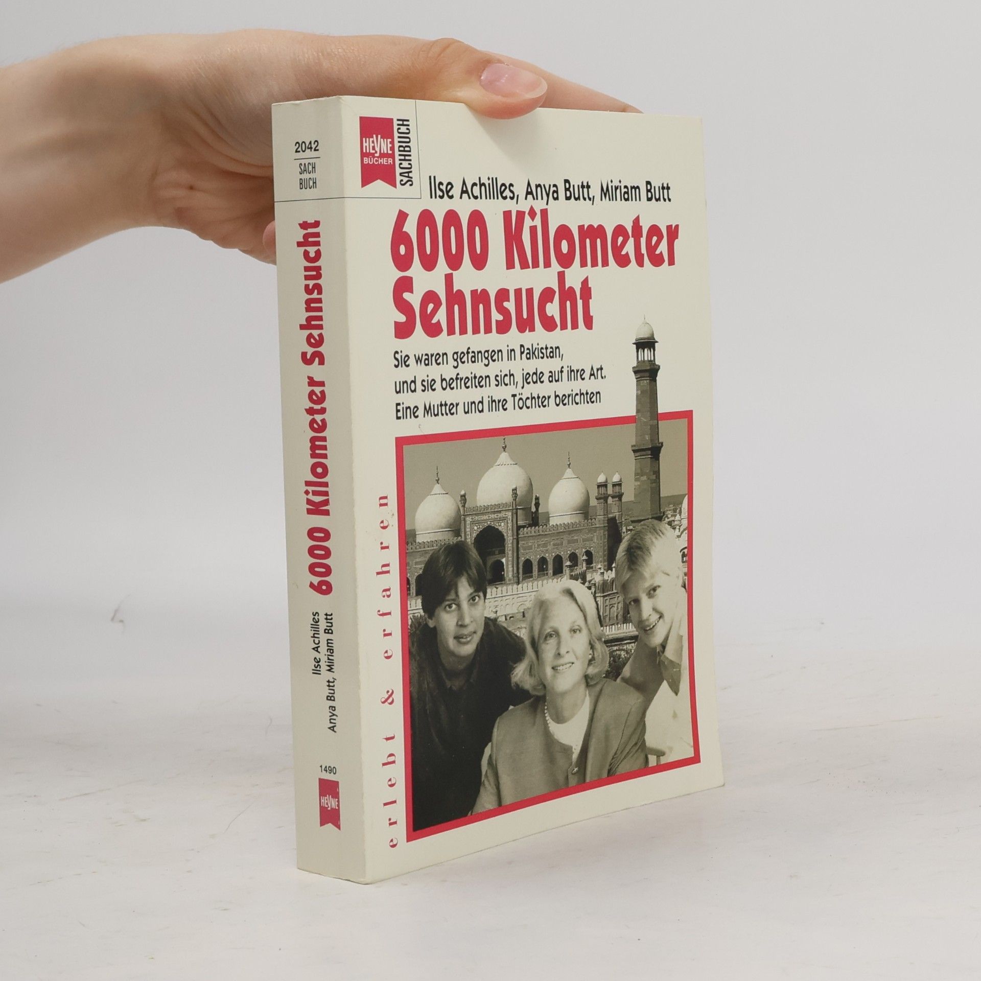 Ilse Achilles 6000 Kilometer Sehnsucht