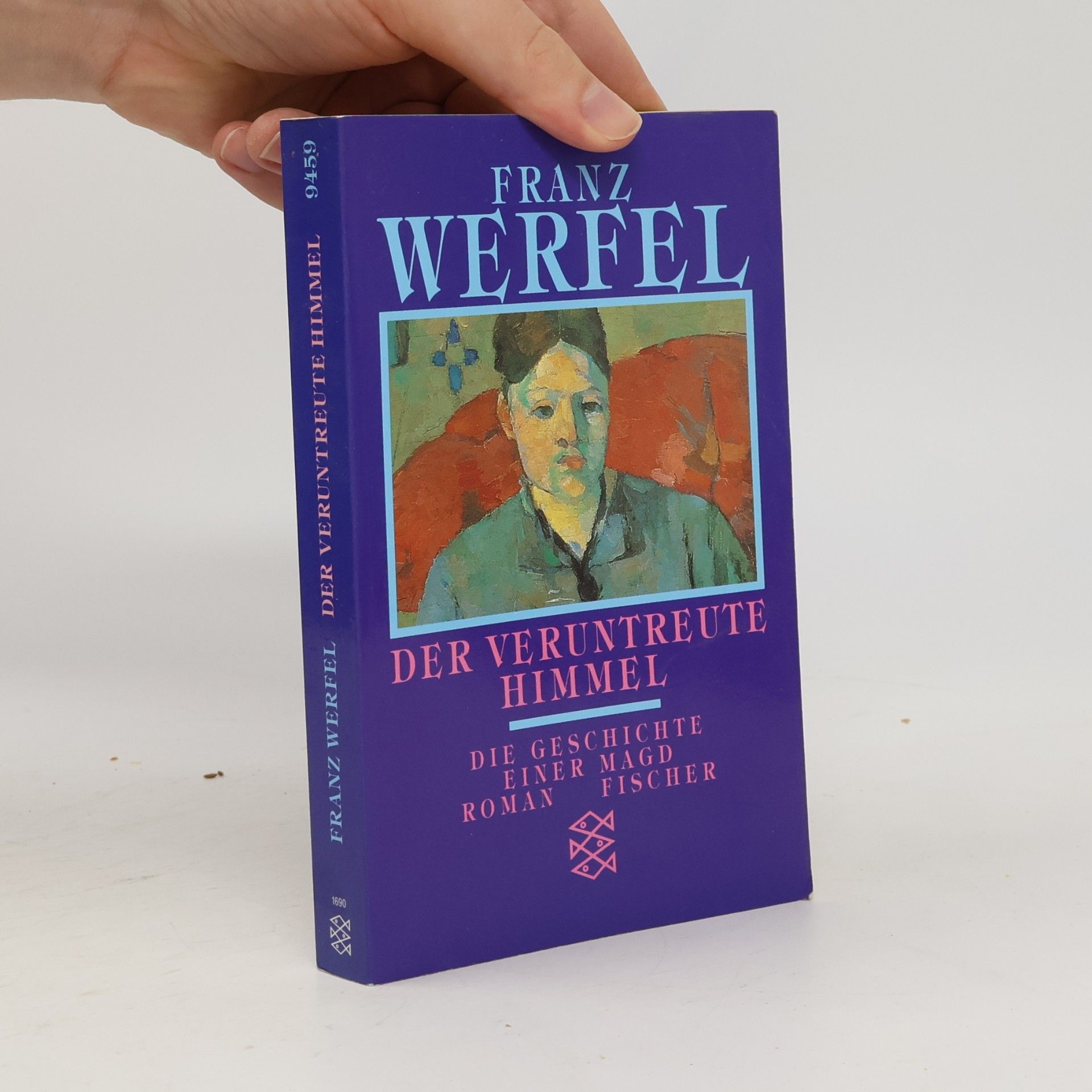 Franz Werfel Der veruntreute Himmel