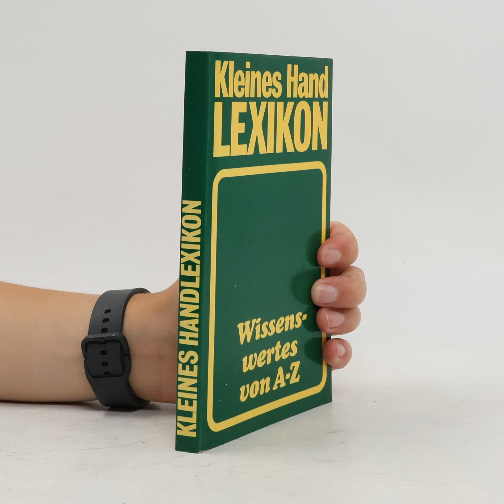 Autorenkollektiv Kleines Hand Lexikon. Wissenswertes von A-Z
