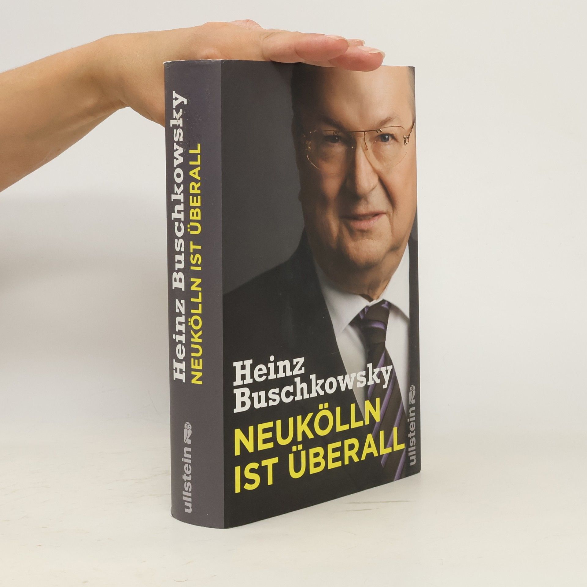 Heinz Buschkowsky Neukölln ist überall
