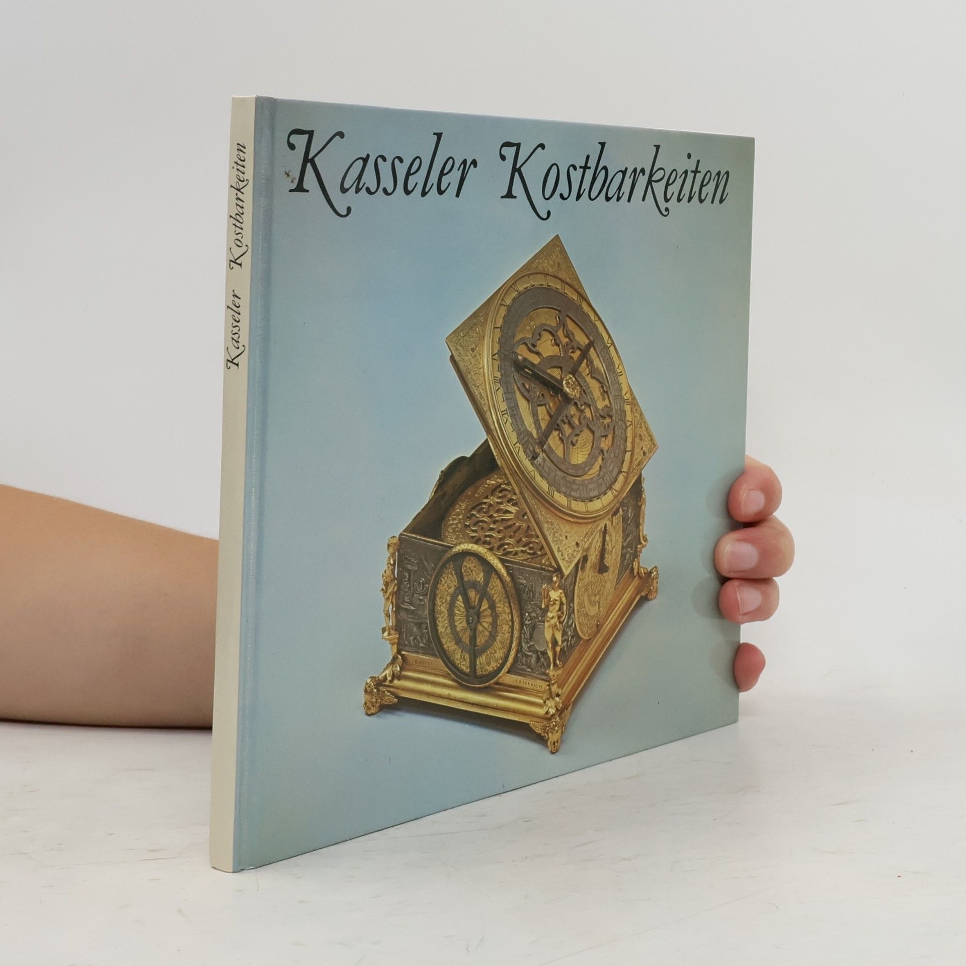 Jürgen Weishaupt Kasseler Kostbarkeiten