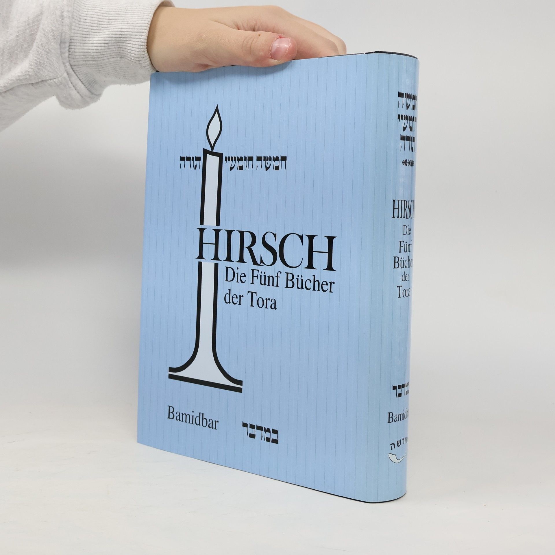 Samson Raphael Hirsch Die fünf Bücher der Tora