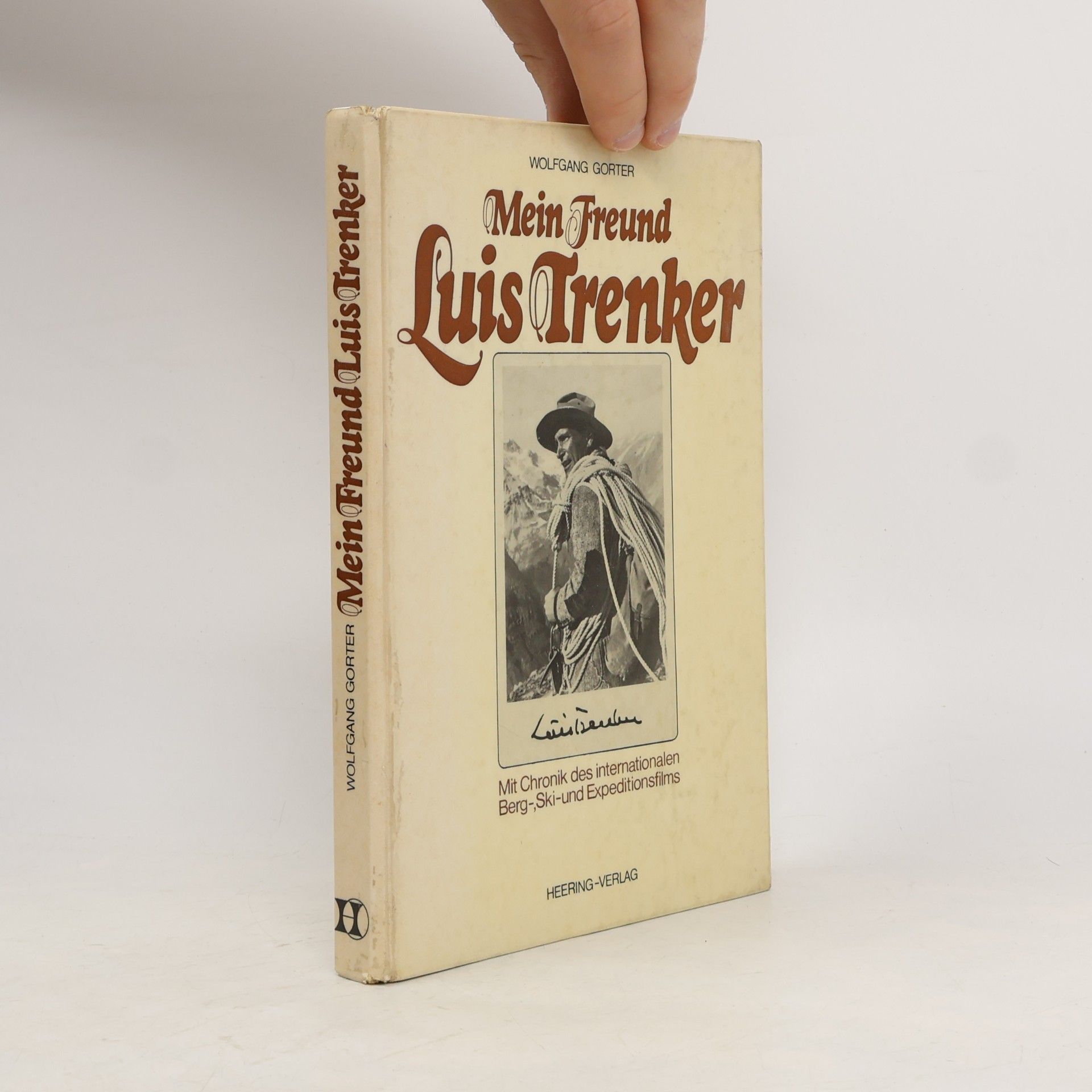 Wolfgang Gorter Mein Freund Luis Trenker
