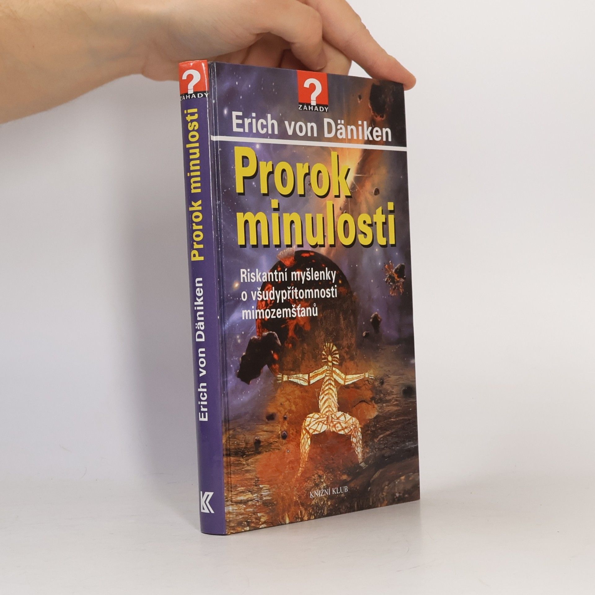 Erich von Däniken Prorok minulosti