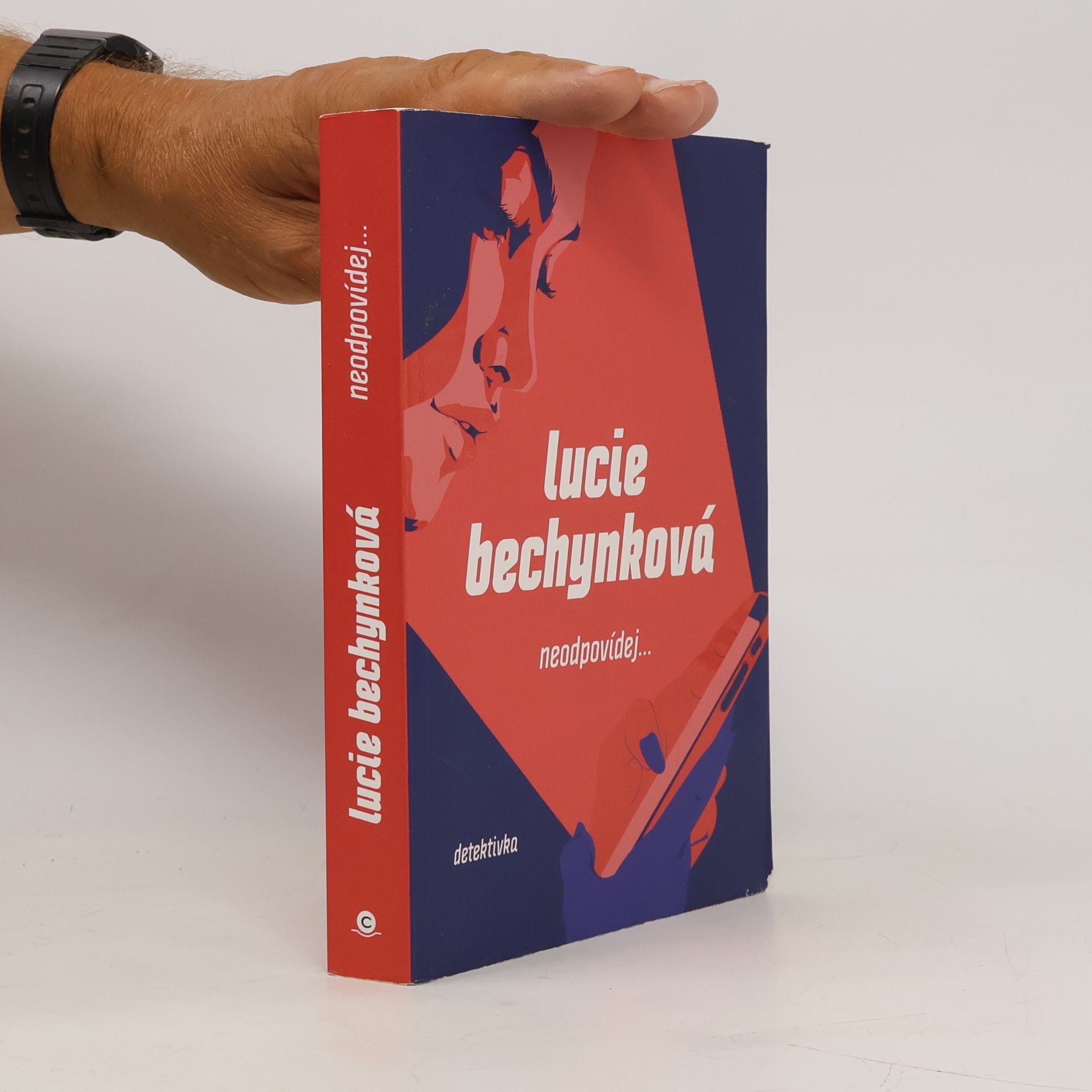 Lucie Bechynková Neodpovídej...