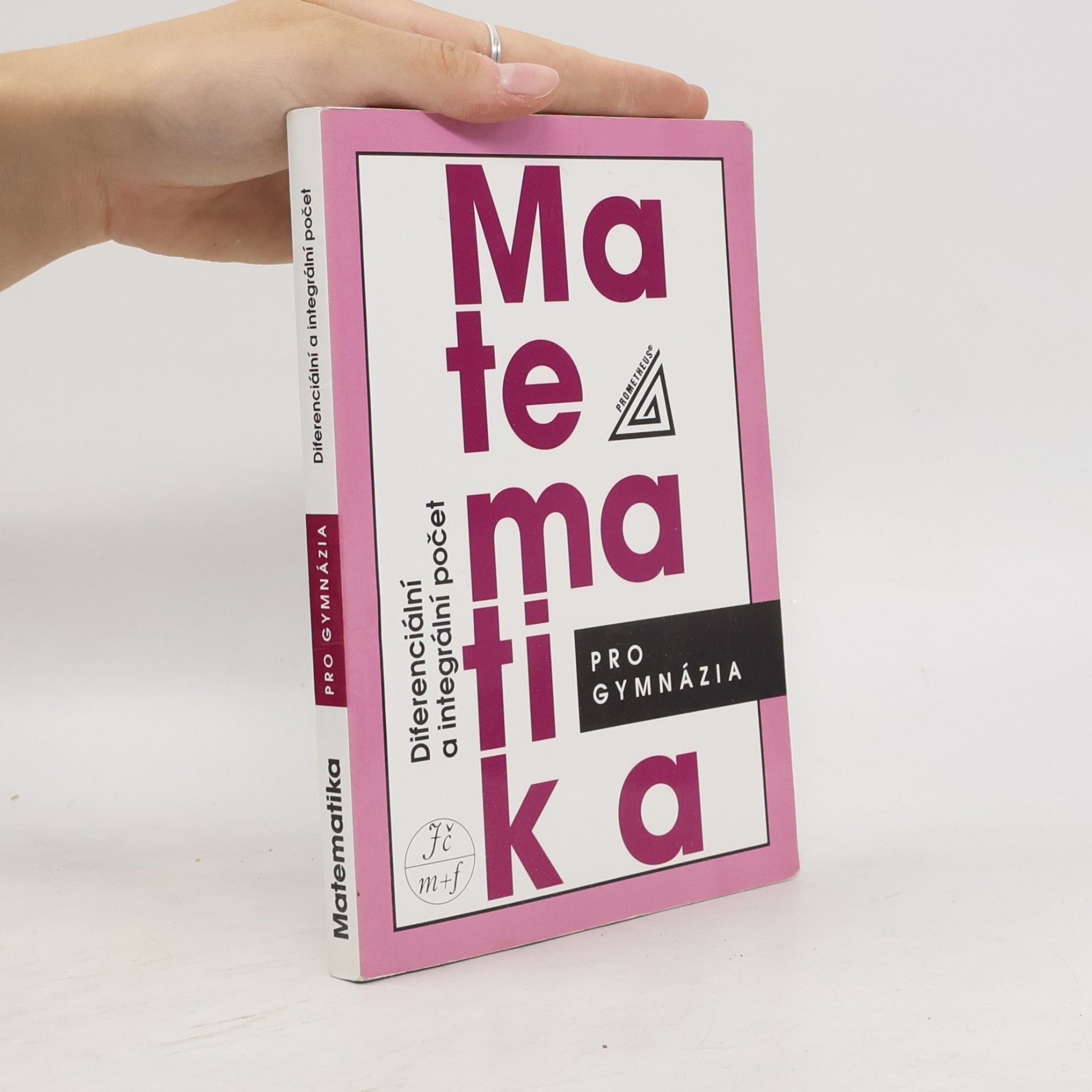 Josef Kubát Matematika pro gymnázia