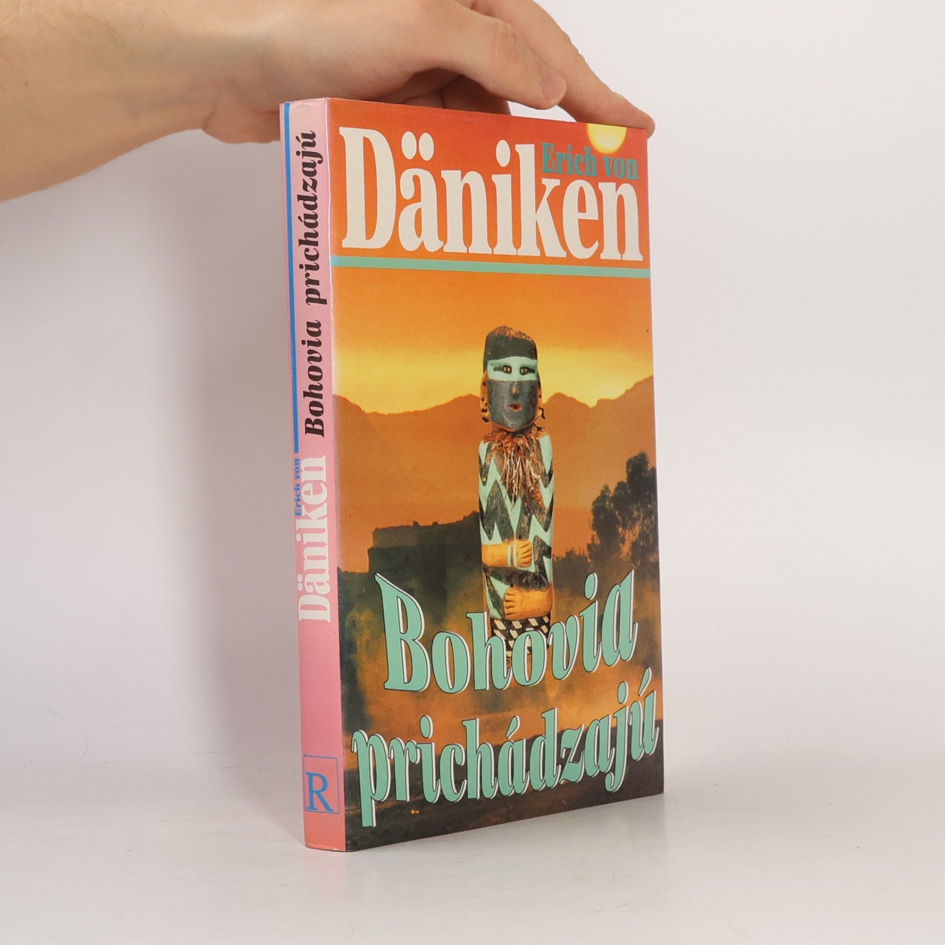 Erich von Däniken Bohovia prichádzajú