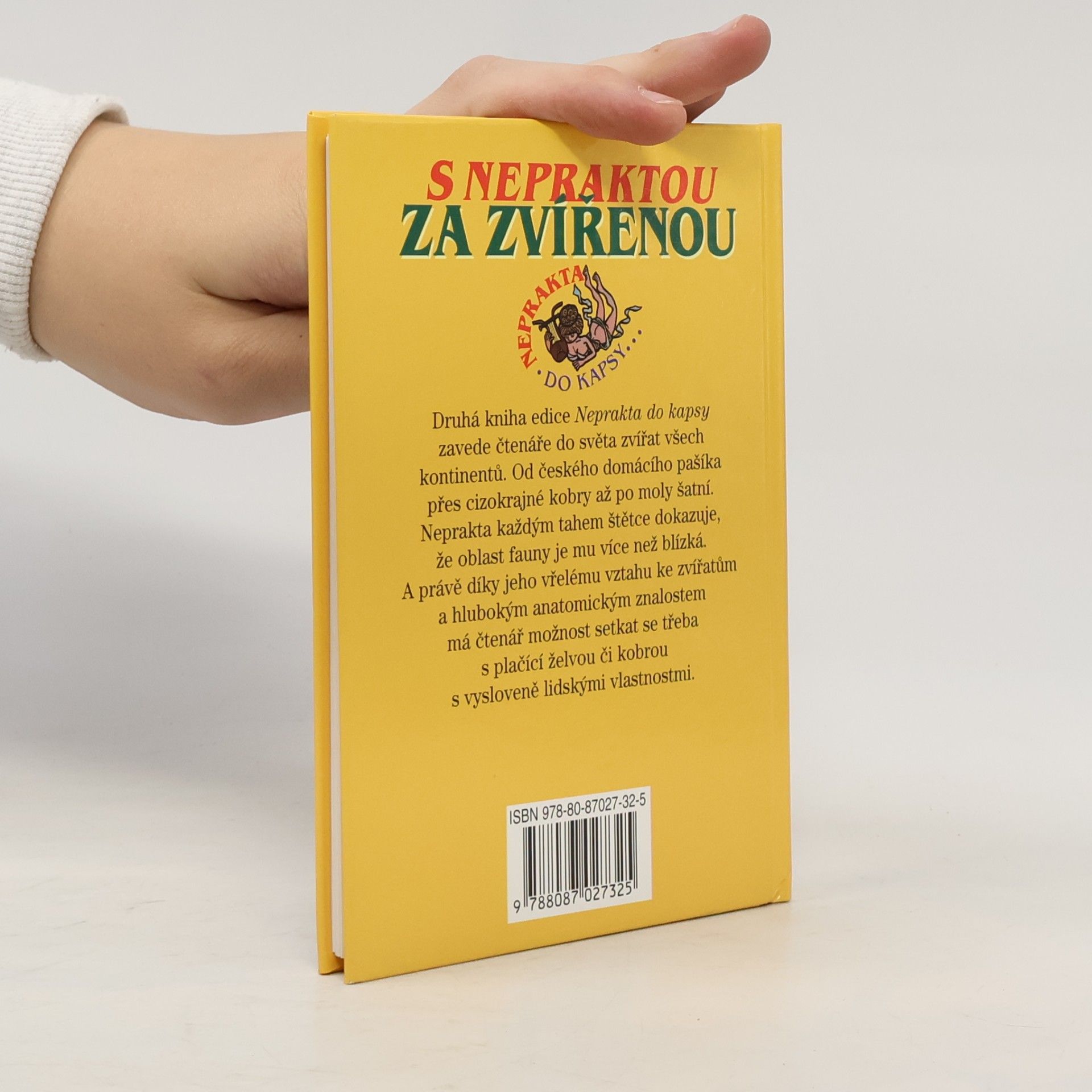 Miloslav Švandrlík S Nepraktou za zvířenou