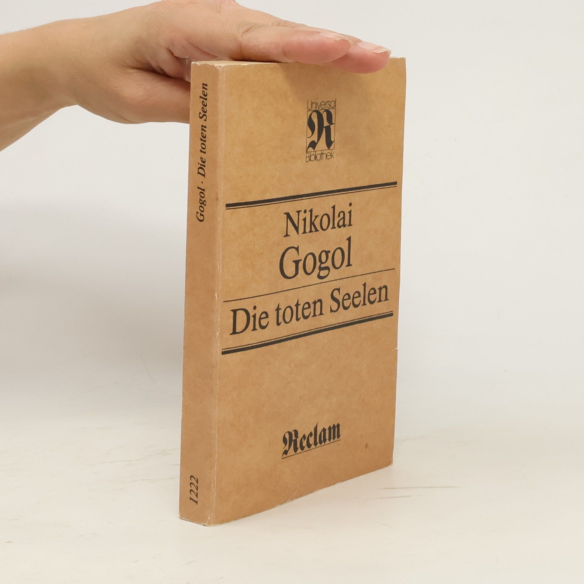 Nikolaj Vasilevič Gogol Die toten Seelen