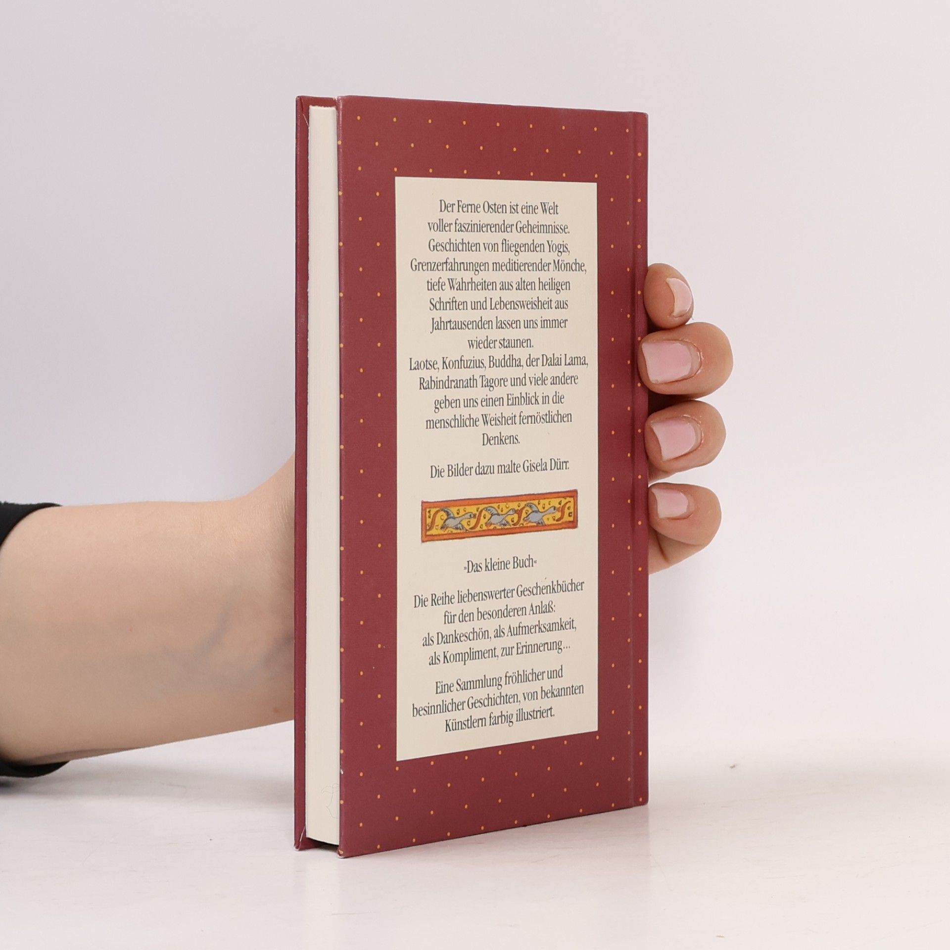 Das kleine Buch der fernöstlichen Weisheiten.