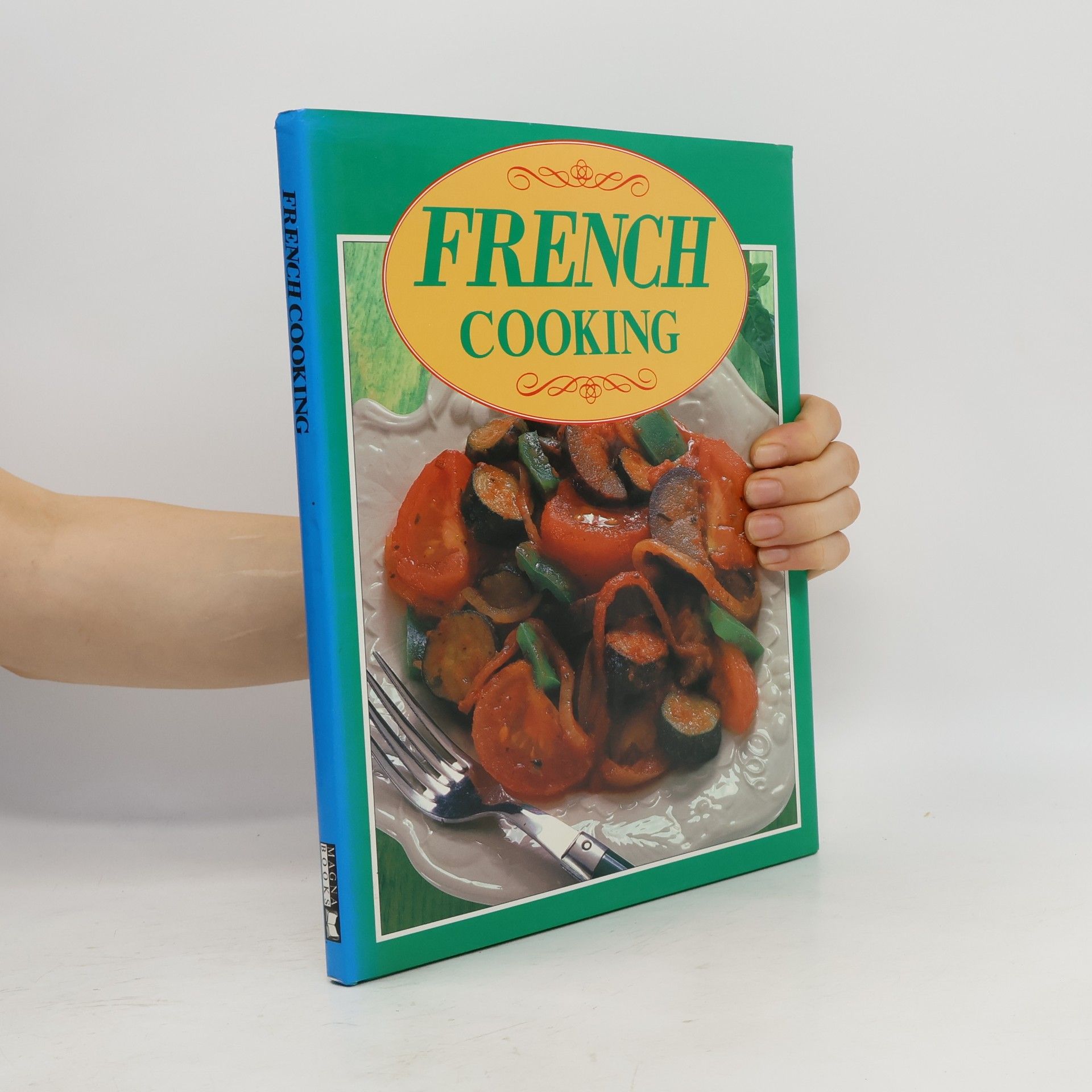 Claire Leighton Magna All-Colour Cookbooks: French Cooking