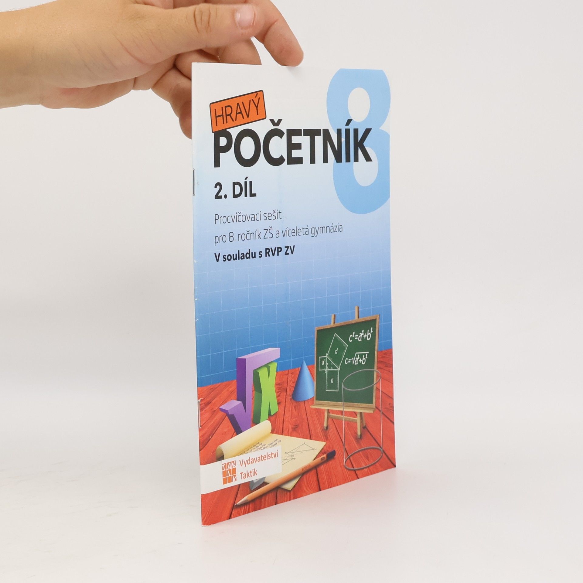 Tomáš Mierva Hravý početník pro 8. ročník ZŠ, 2. díl