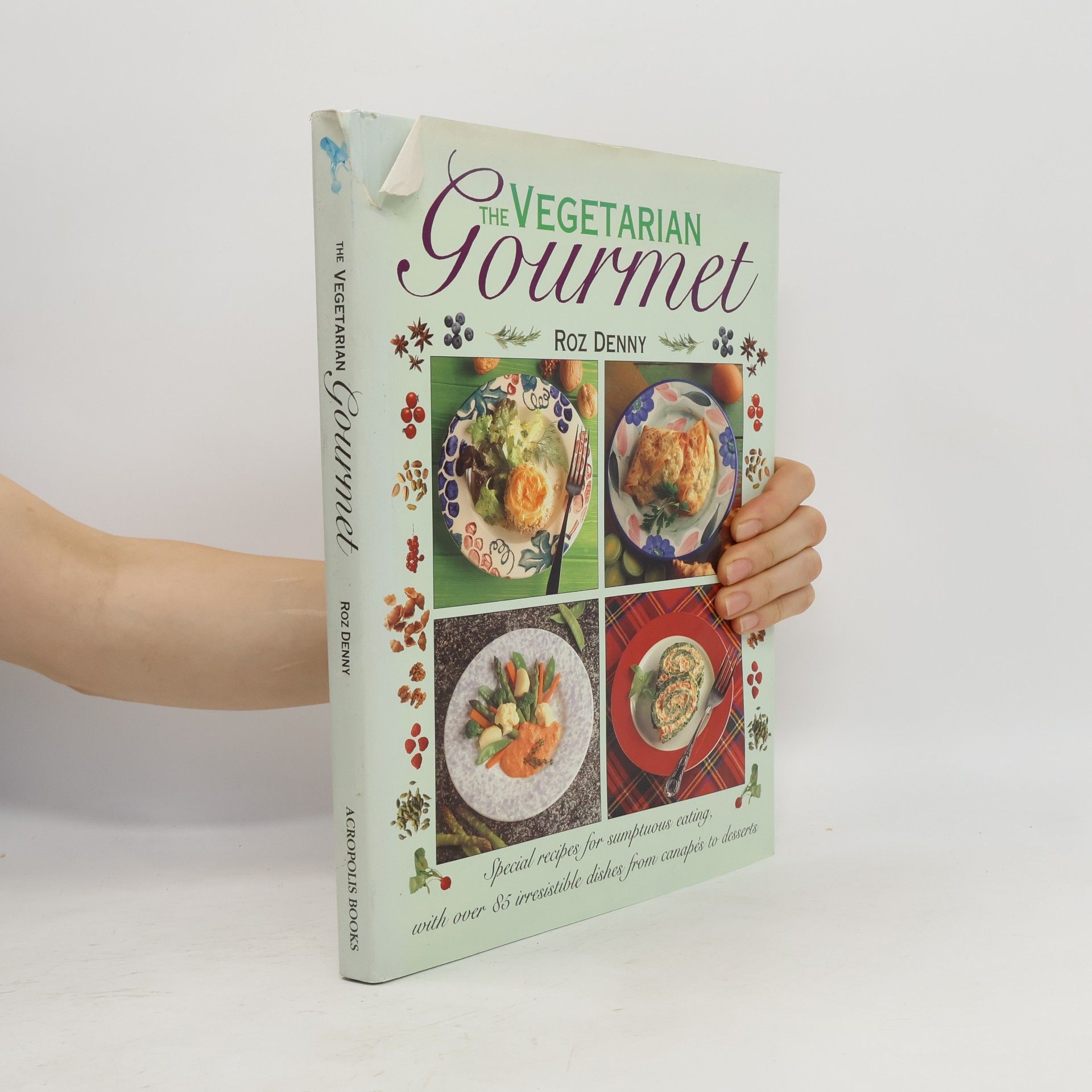 Roz Denny The Vegetarian Gourmet