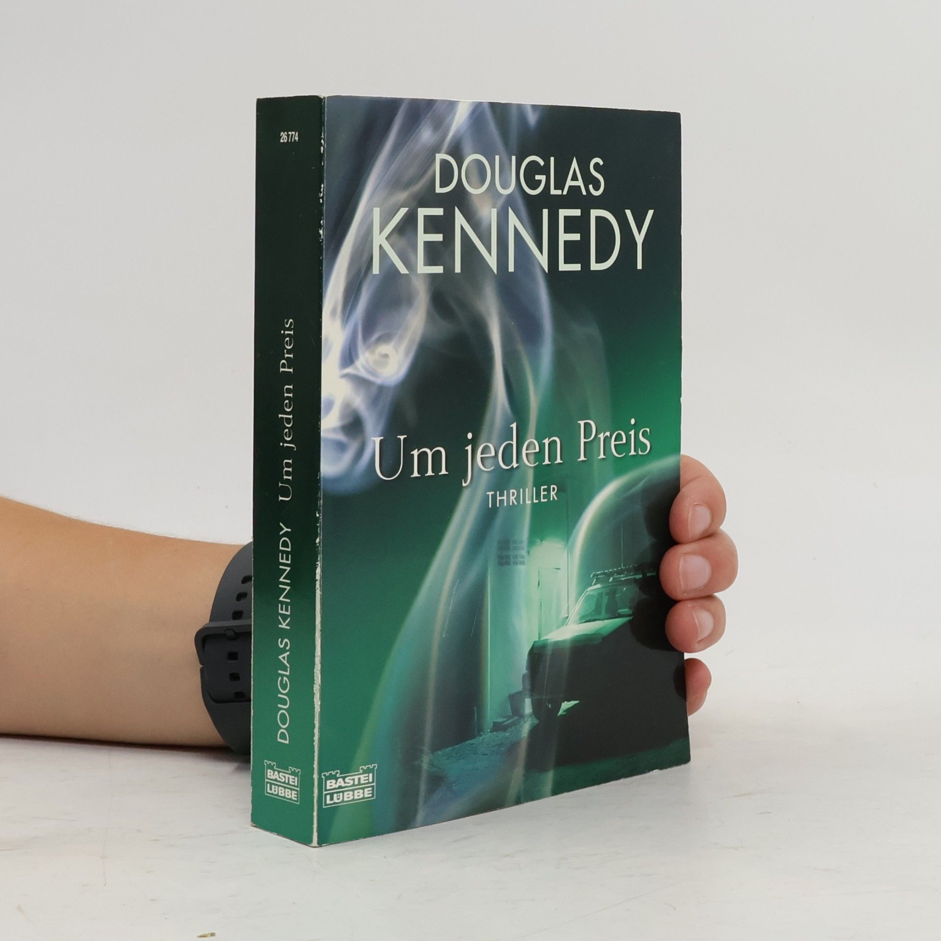 Douglas Kennedy Um jeden Preis