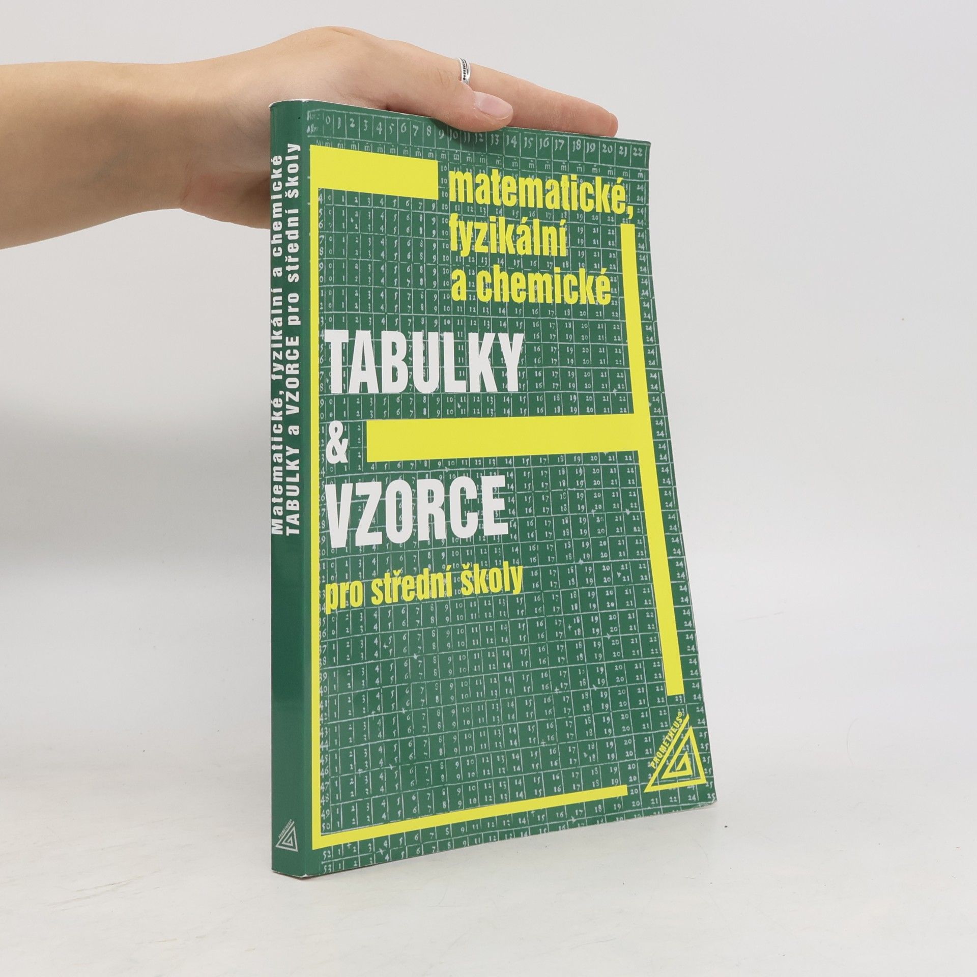 Jiří Mikulčák Matematické, fyzikální a chemické tabulky a vzorce pro střední školy
