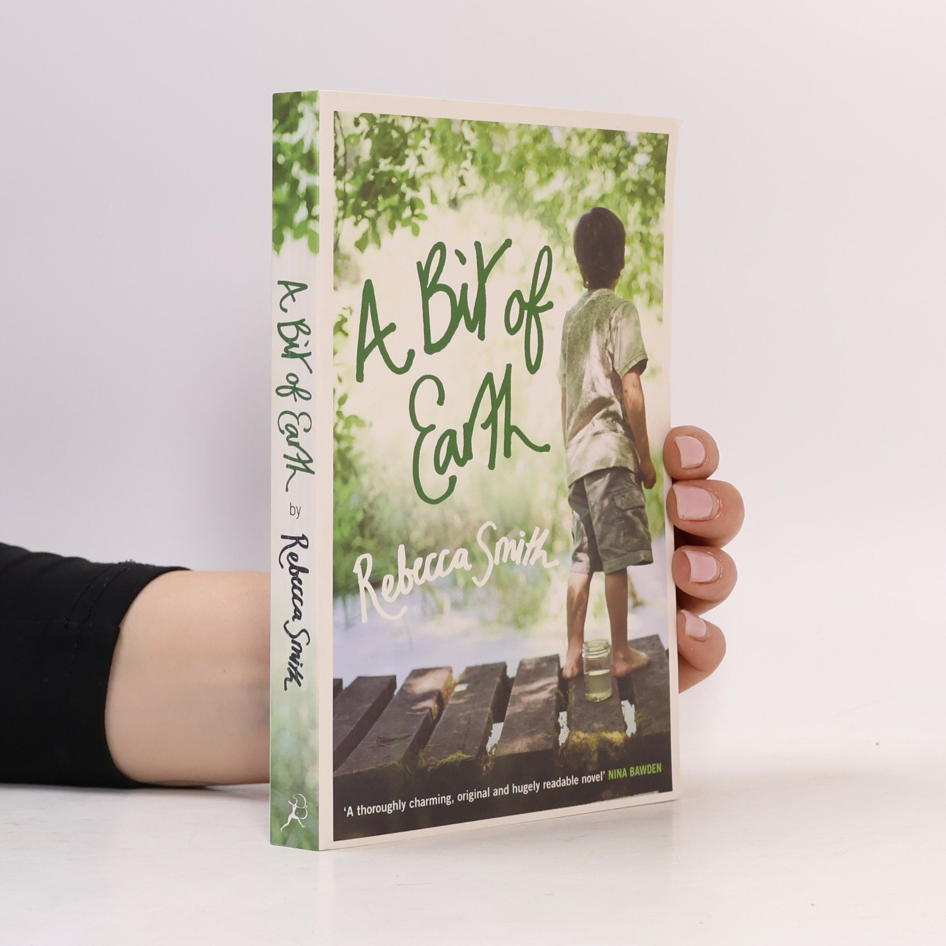 Rebecca Smith A Bit of Earth (Print on Demand (Paperback))