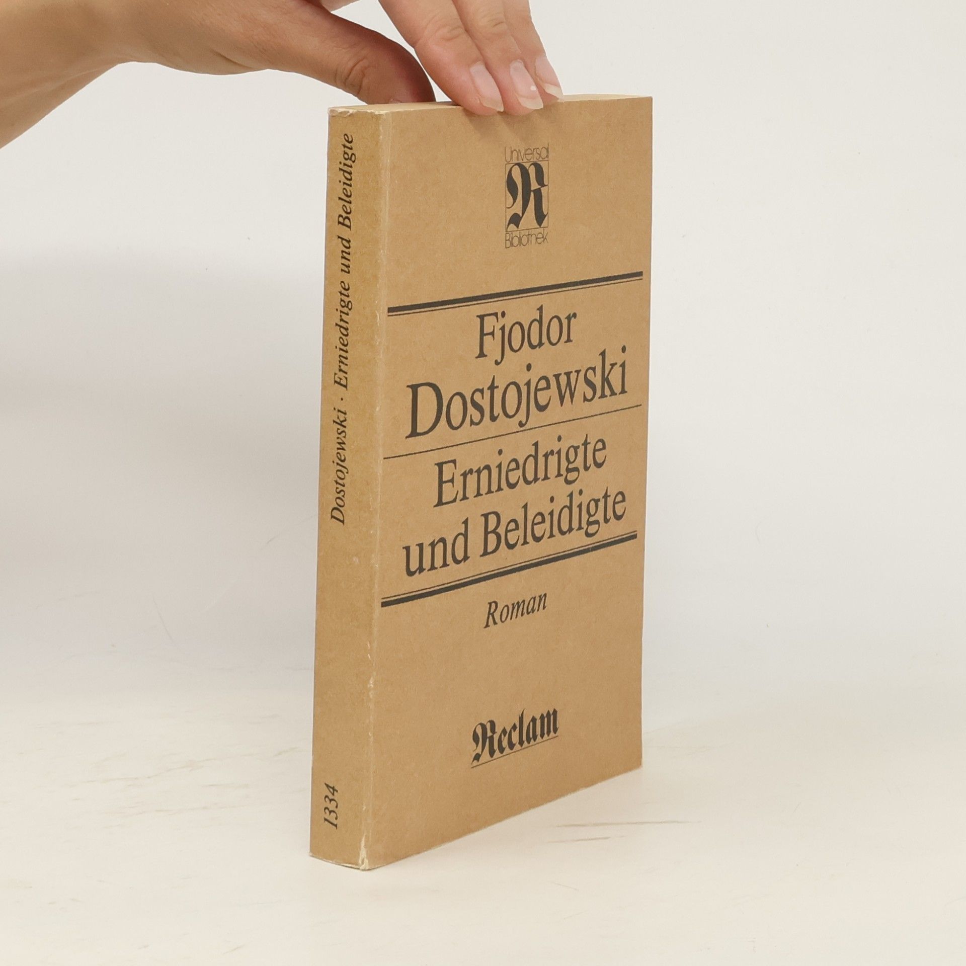 Fjodor Michailowitsch Dostojewski Erniedrigte und Beleidigte