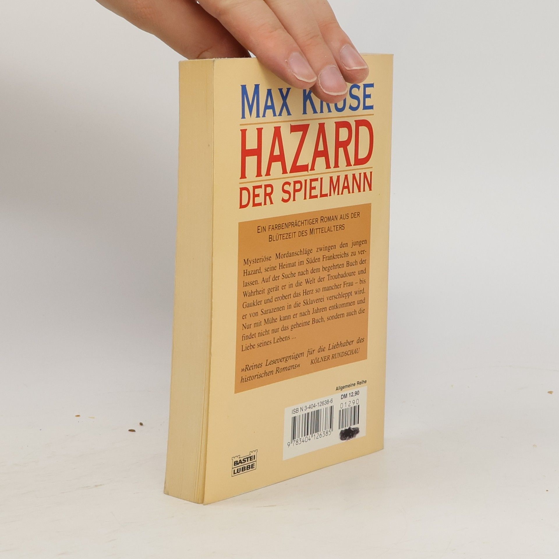 Max Kruse Hazard, der Spielmann