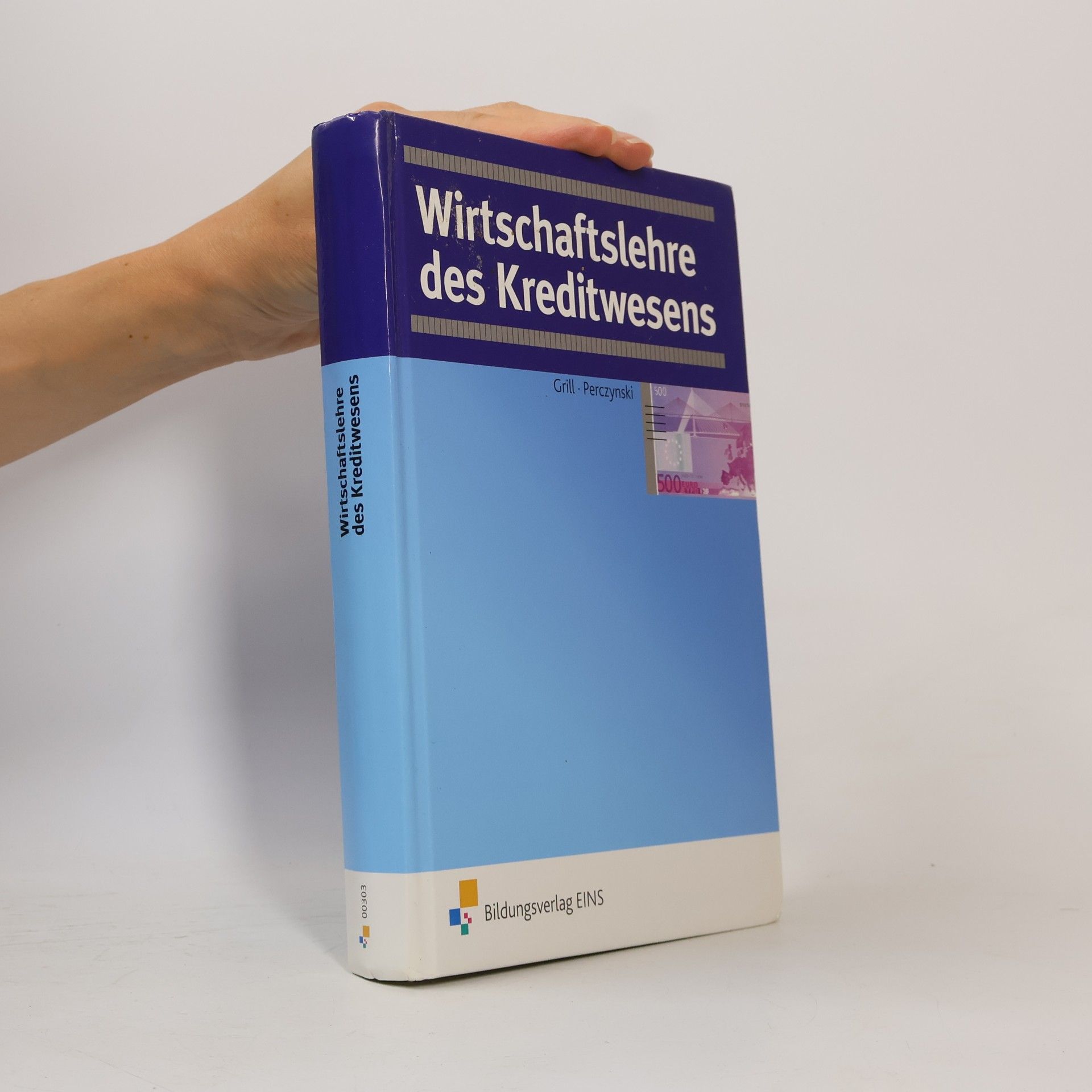 Wolfgang Grill Wirtschaftslehre des Kreditwesens