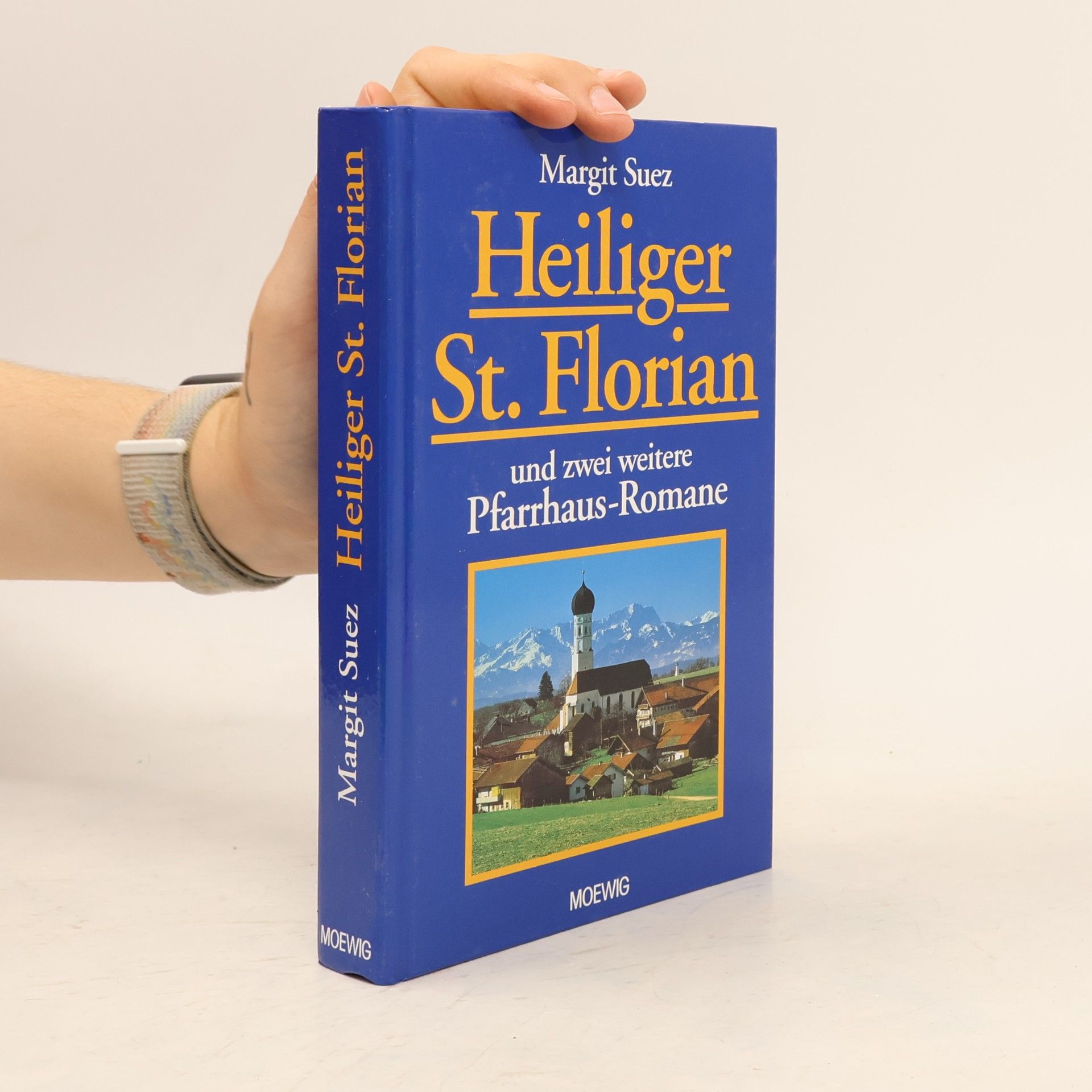 Margit Suez Heiliger St. Florian und zwei weitere Pfarrhaus-Romane