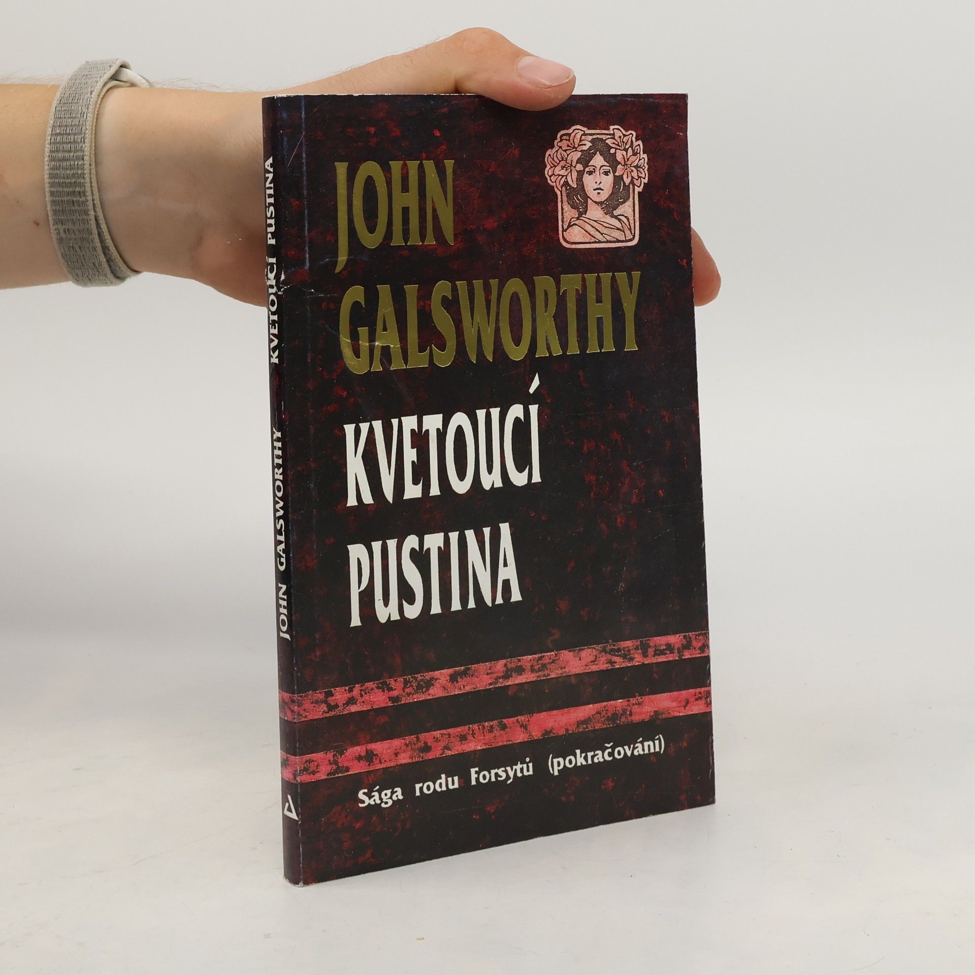 John Galsworthy Sága rodu Forsytů. Kvetoucí pustina