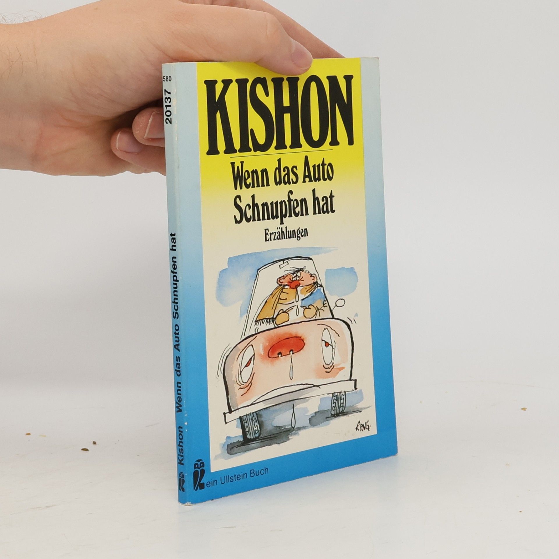 Ephraim Kishon Wenn das Auto Schnupfen hat