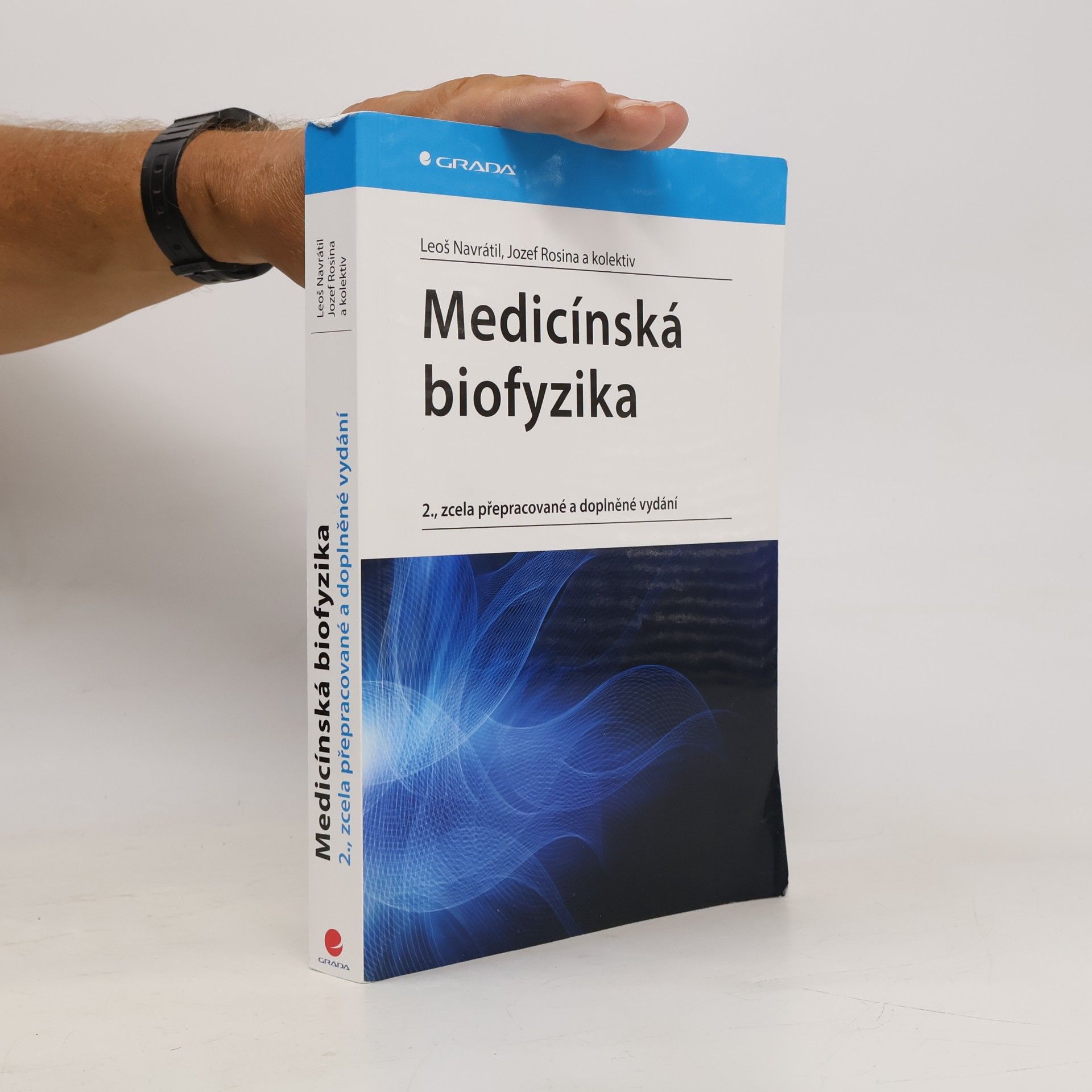 Leoš Navrátil Medicínská biofyzika