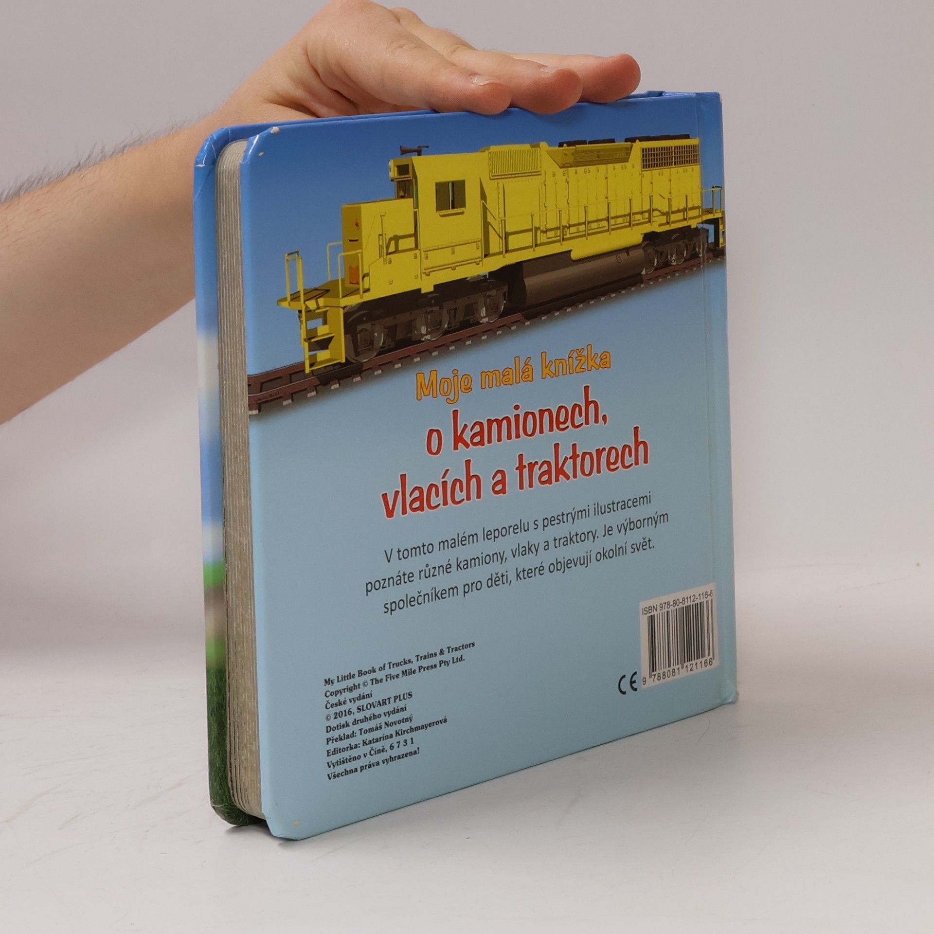 Tomáš Novotný Moje malá knížka o kamionech, vlacích a traktorech
