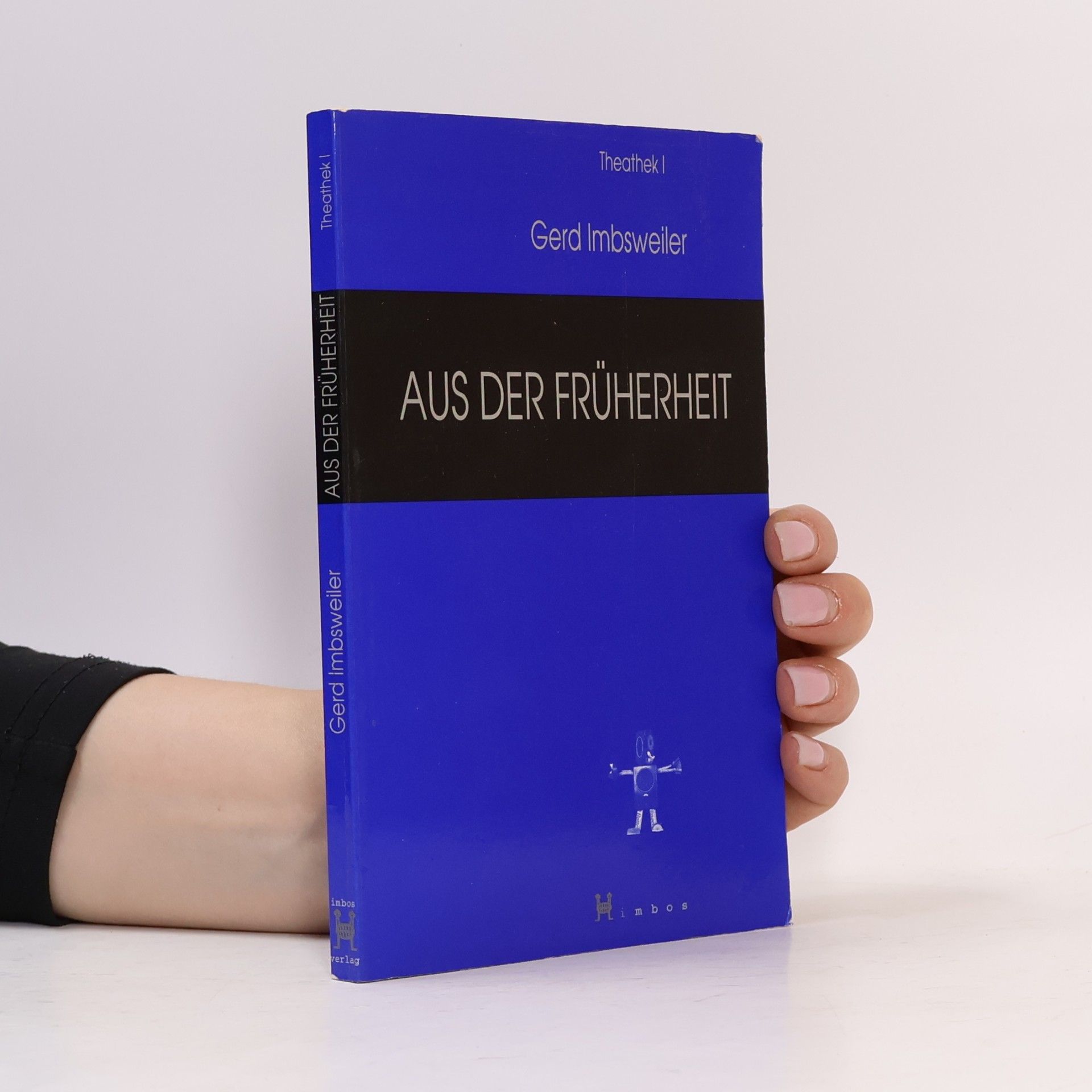 Imbsweiler, Gerd Aus der Früherheit (Theathek)